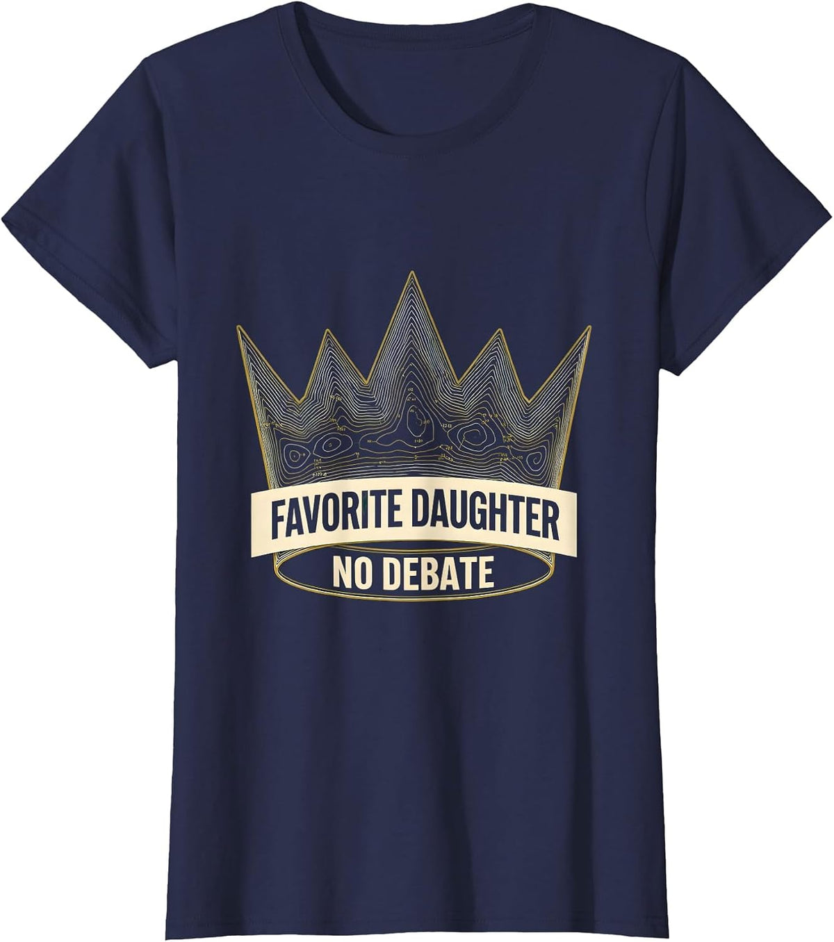 Women's Favorite Daughter No Debate Bold Graphic Design T-Shirt - Navy Blue