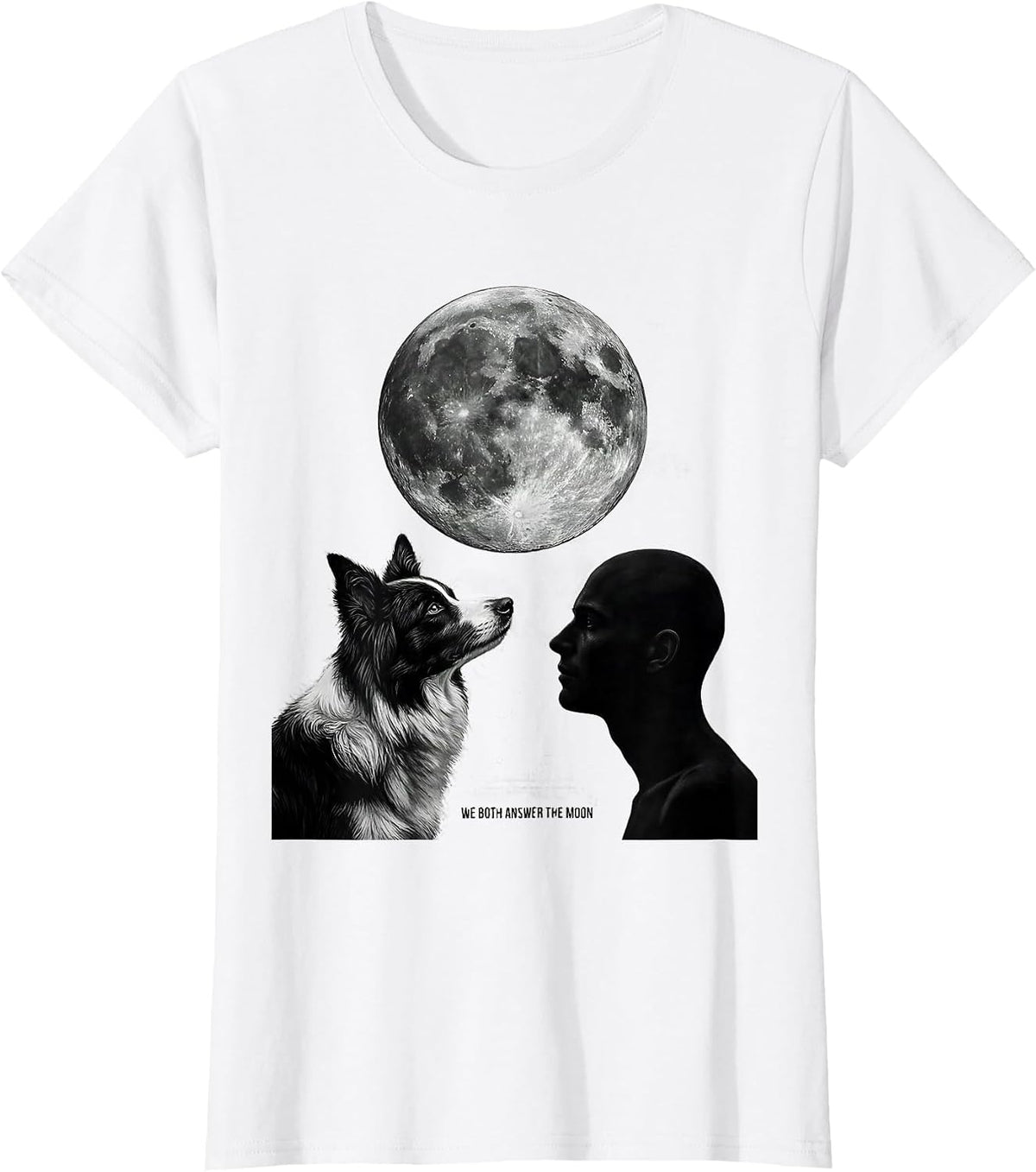 We Both Answer the Moon Vintage Dog Lover Breed Portrait T-Shirt - White
