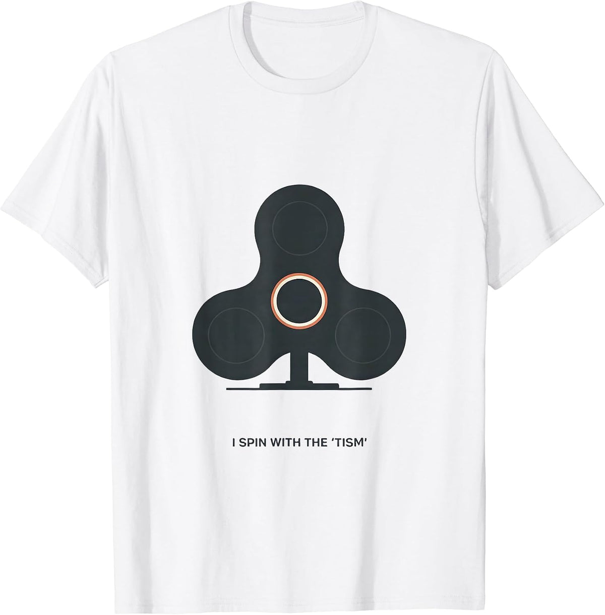Men's I Spin With The Tism Funny Neurodiversity Meme Autistic ADHD T-Shirt - White