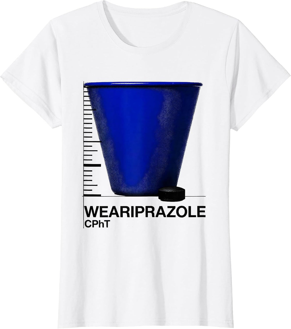 Women's Weariprazole, CPhT Funny Pharmacy Tech Humor Gift T-Shirt - White
