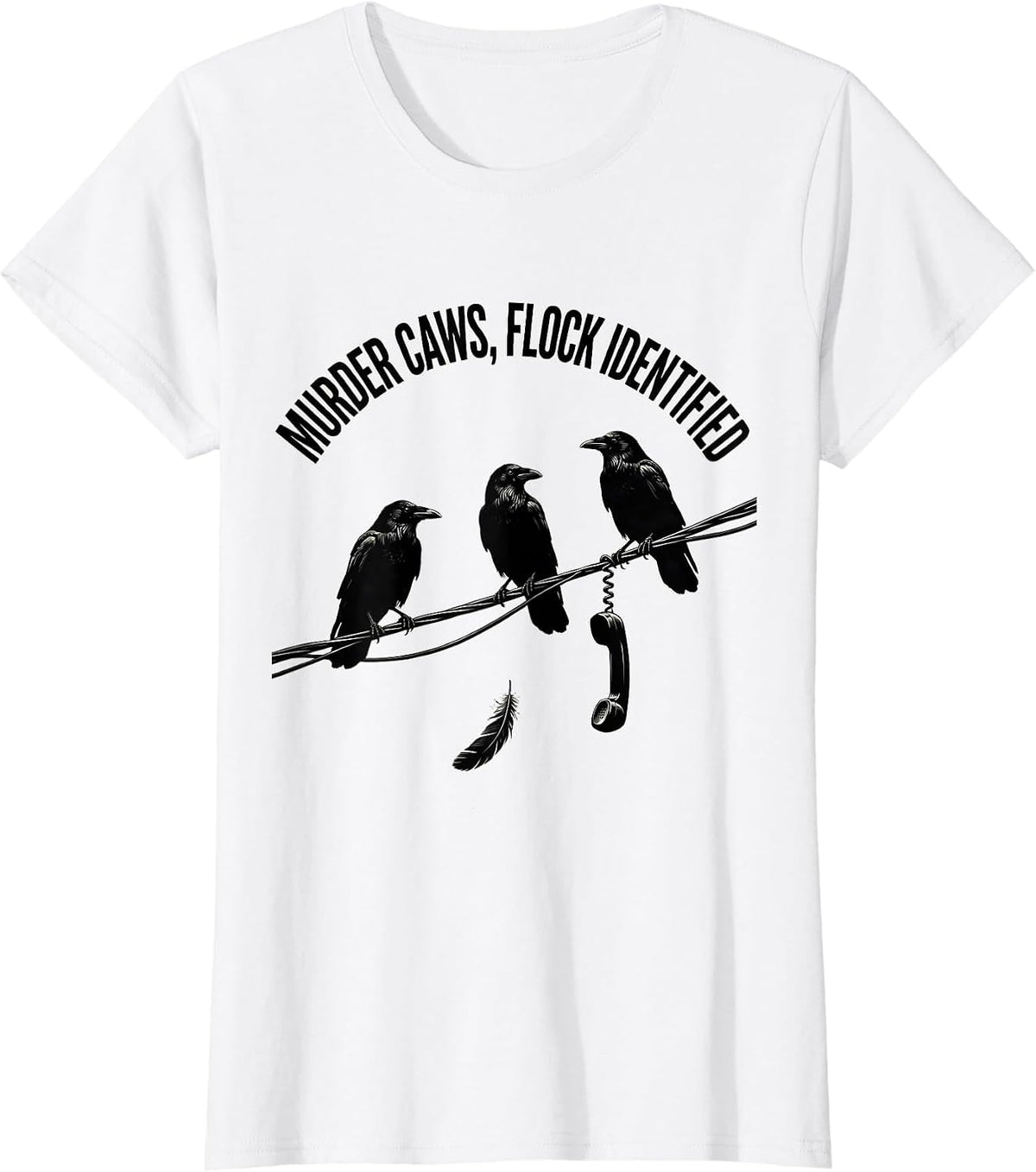 Murder Caws, Flock Identified Gothic Crow Humor Halloween T-Shirt - White