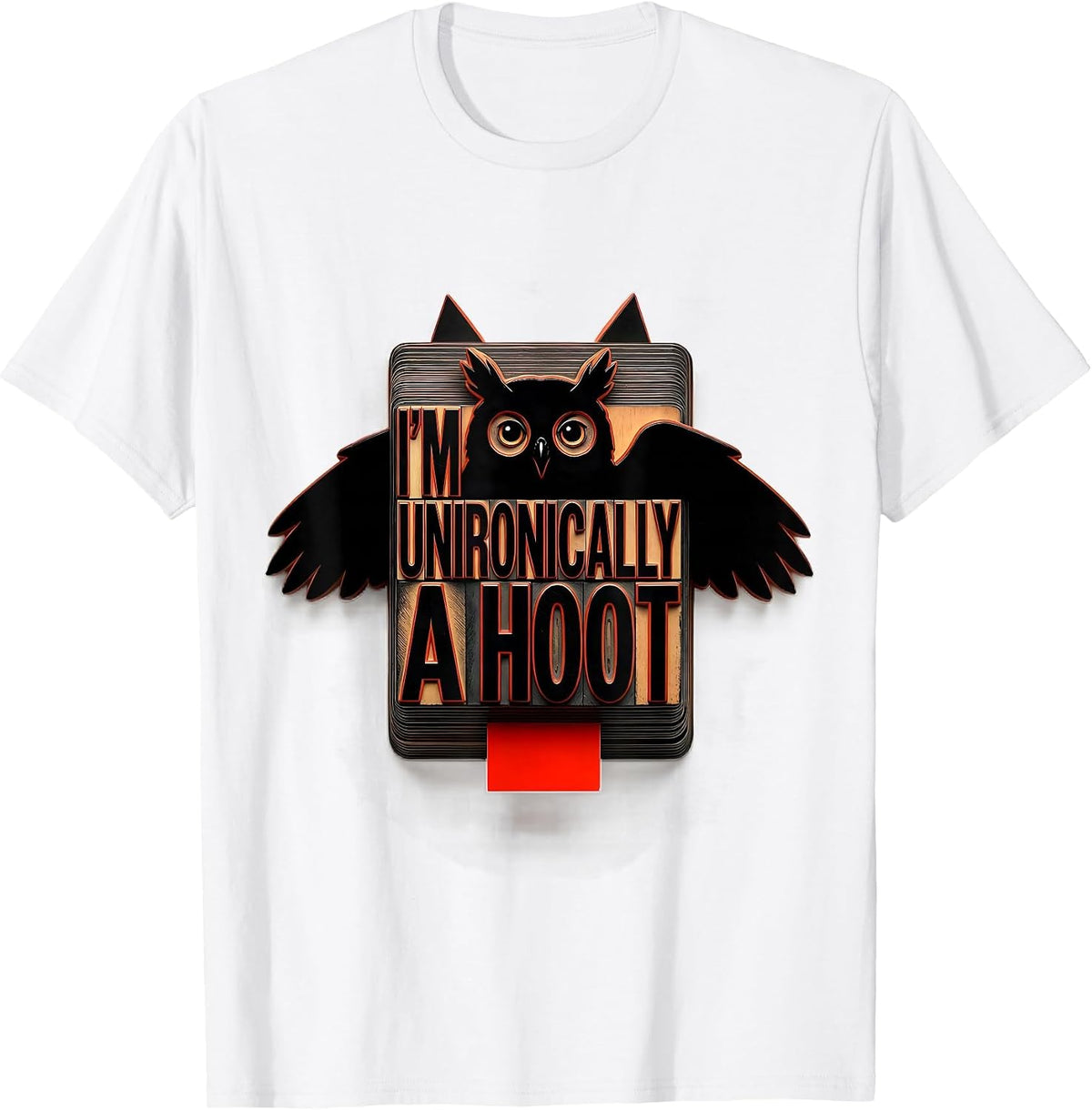 Men's I'm Unironically A Hoot Vintage Owl Bird Lover Humor T-Shirt - White