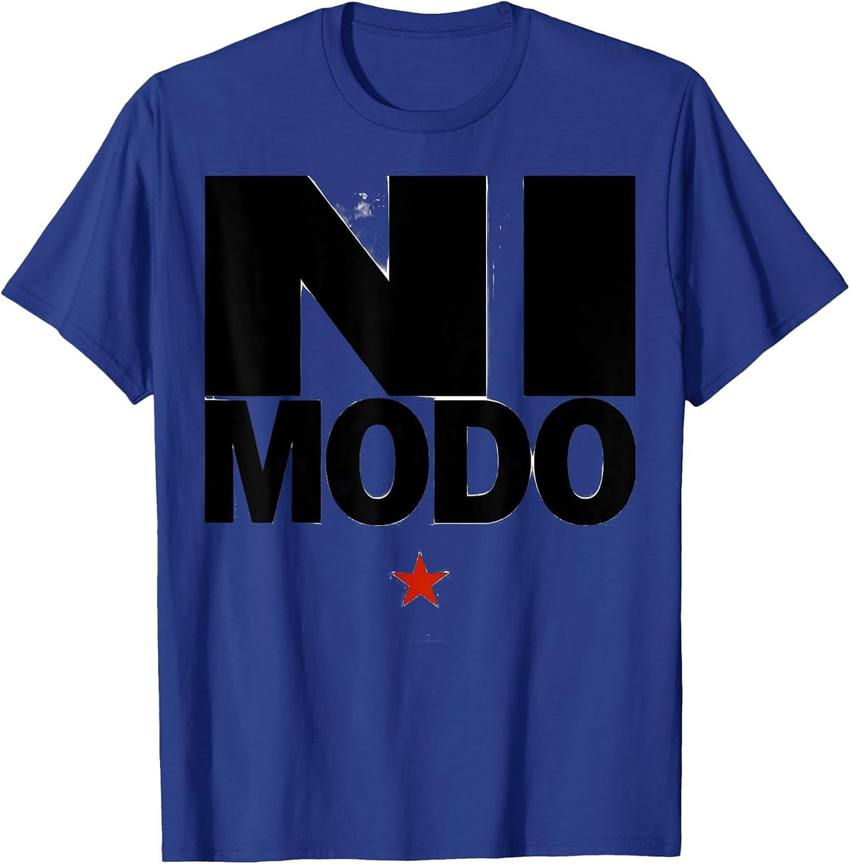 Ni Modo Funny Spanish Cinco De Mayo Party Humor T-Shirt - Royal Blue