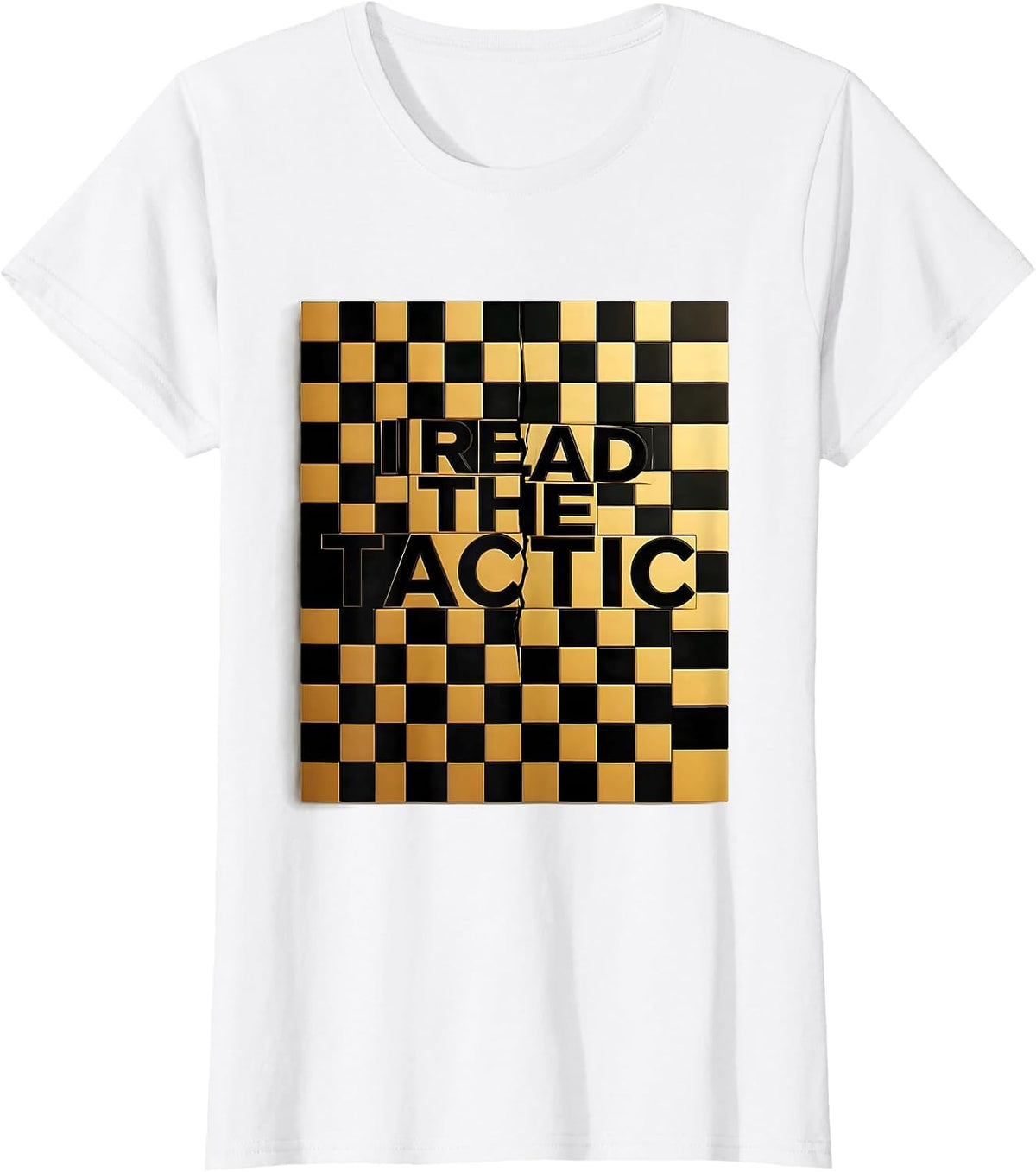 Women's I Read The Tactic Funny Chess Player Gift Chess Lover Humor T-Shirt - White