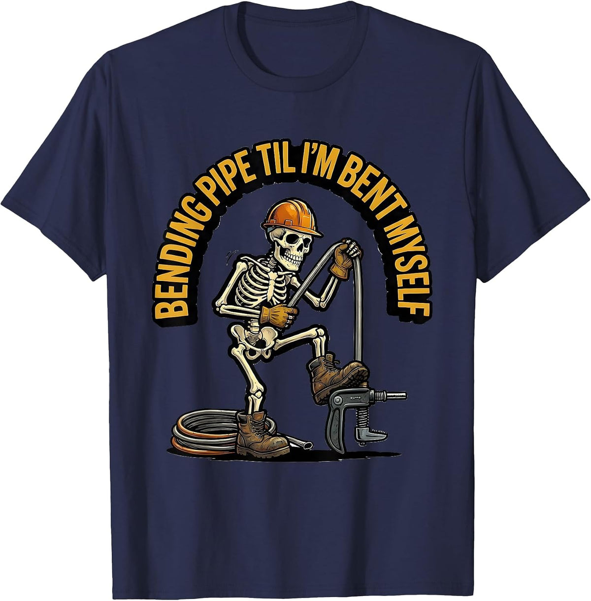 Men's Bending Pipe Til I'm Bent Myself Funny Electrician Skeleton T-Shirt - Navy Blue