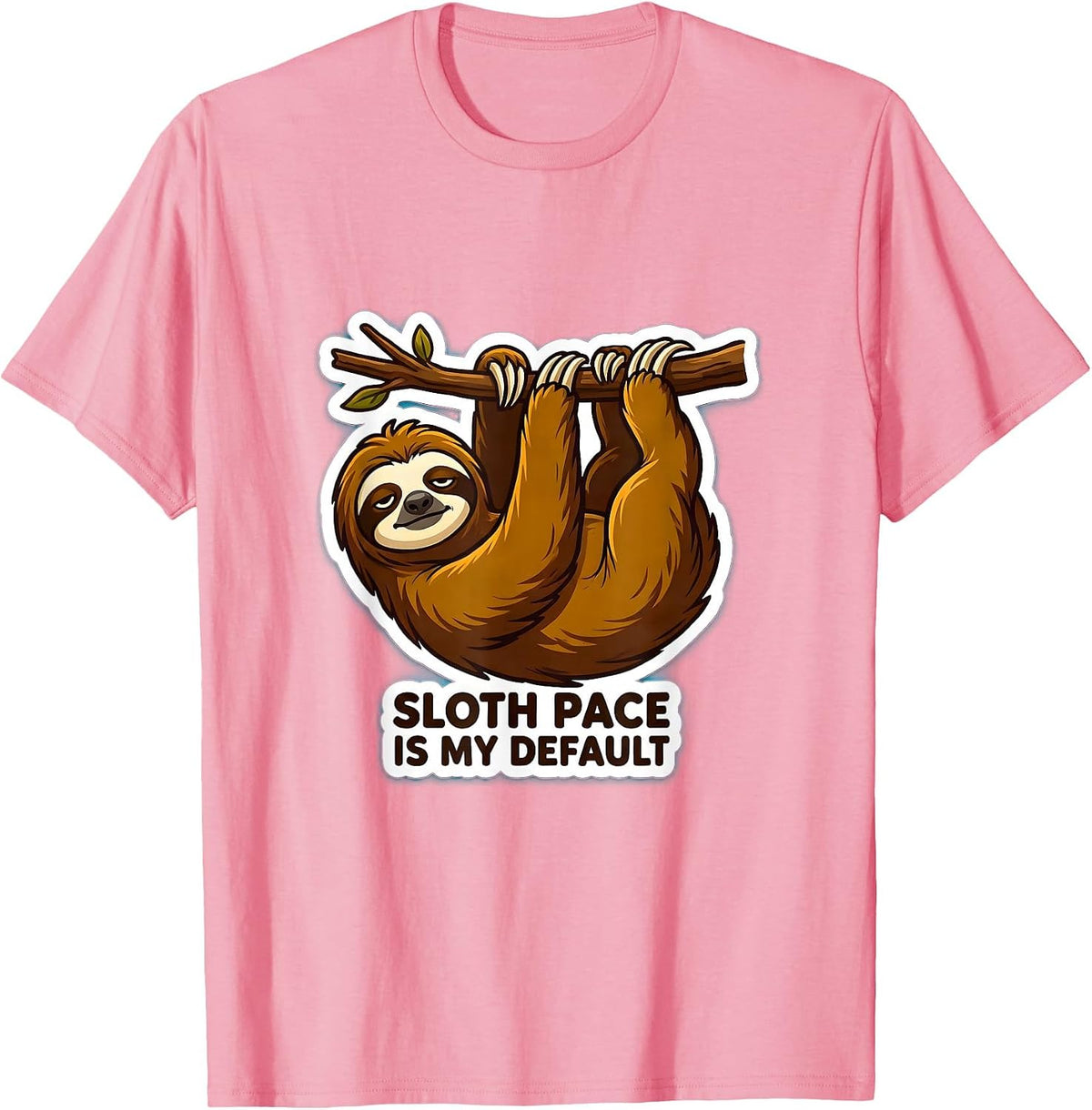 Men's Sloth Pace Is My Default Funny Sloth Lover Animal Humor T-Shirt - Pink