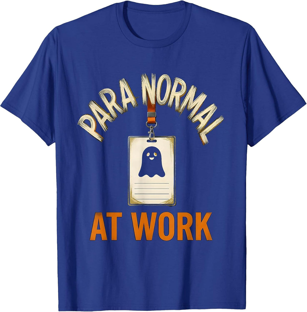 Para Normal At Work Funny Paraeducator Halloween Teacher T-Shirt - Royal Blue