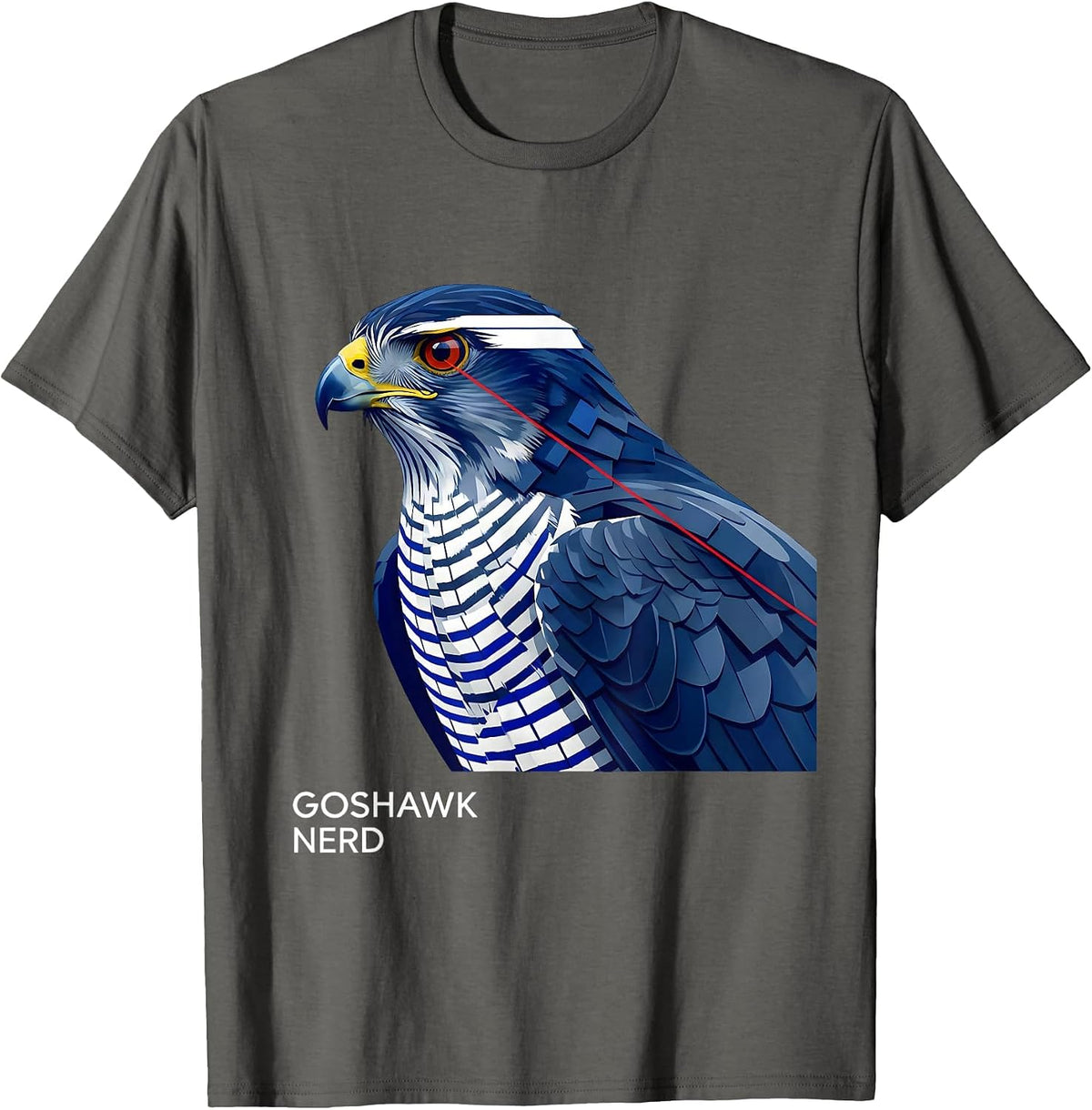Goshawk Nerd Funny Birdwatching Bird Lover Humor T-Shirt - Asphalt Grey