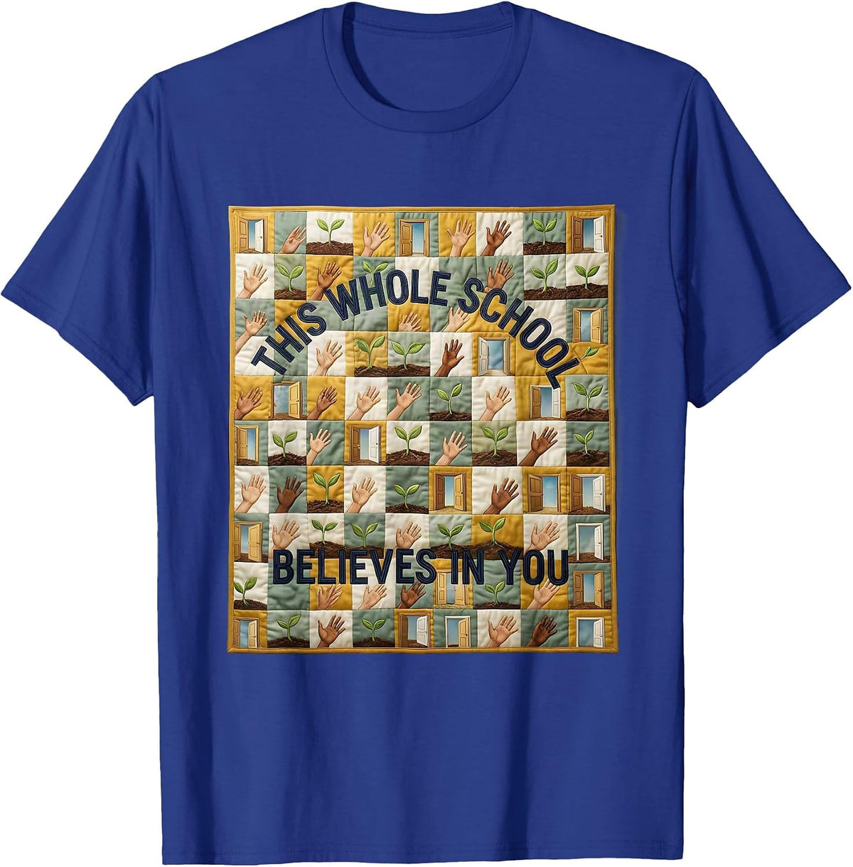 Men's This Whole School Believes In You Motivational Teacher T-Shirt - Royal Blue