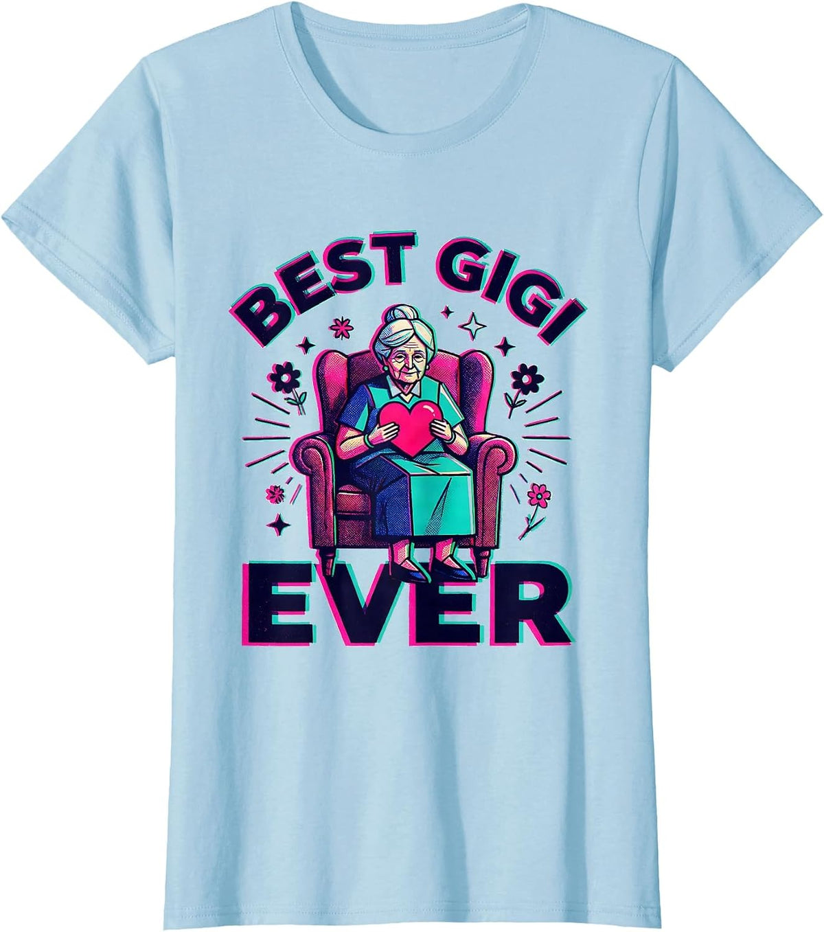 Women's Best Gigi Ever Proud Grandparent Design T-Shirt - Baby Blue