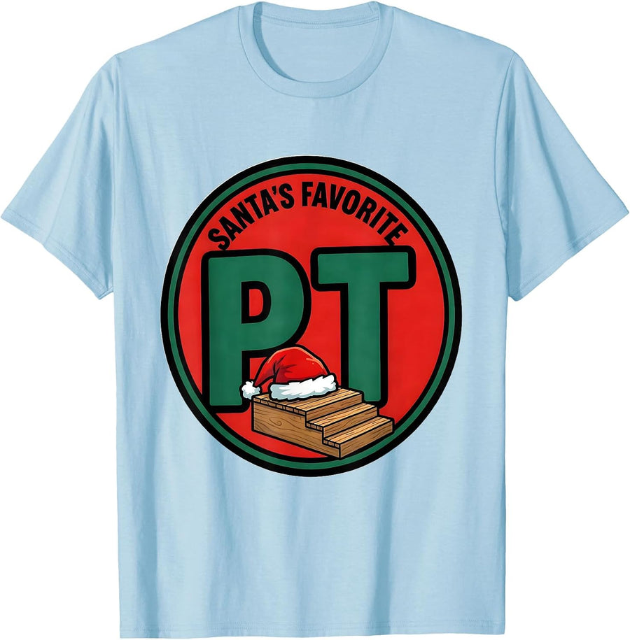 Men's Santa's Favorite PT Funny Therapy Team Christmas Rehab Humor T-Shirt - Baby Blue