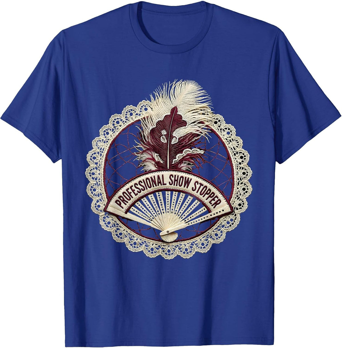 Men's Professional Show Stopper Showgirl Design T-Shirt - Royal Blue