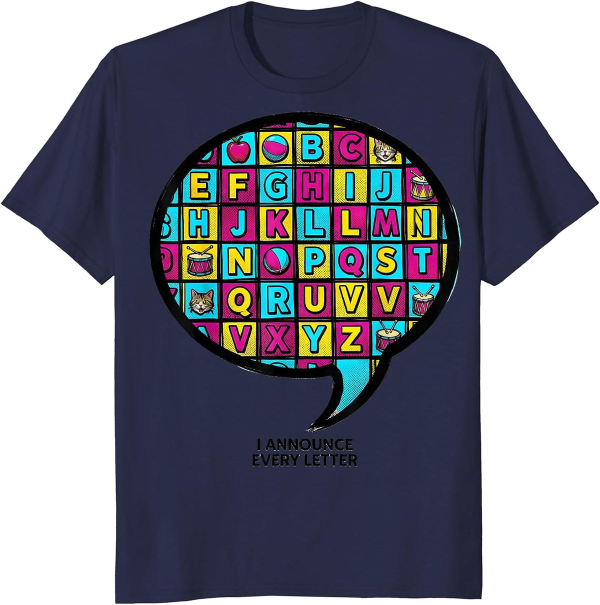 I Announce Every Letter Pop Art Teacher Halloween Costume T-Shirt - Navy Blue