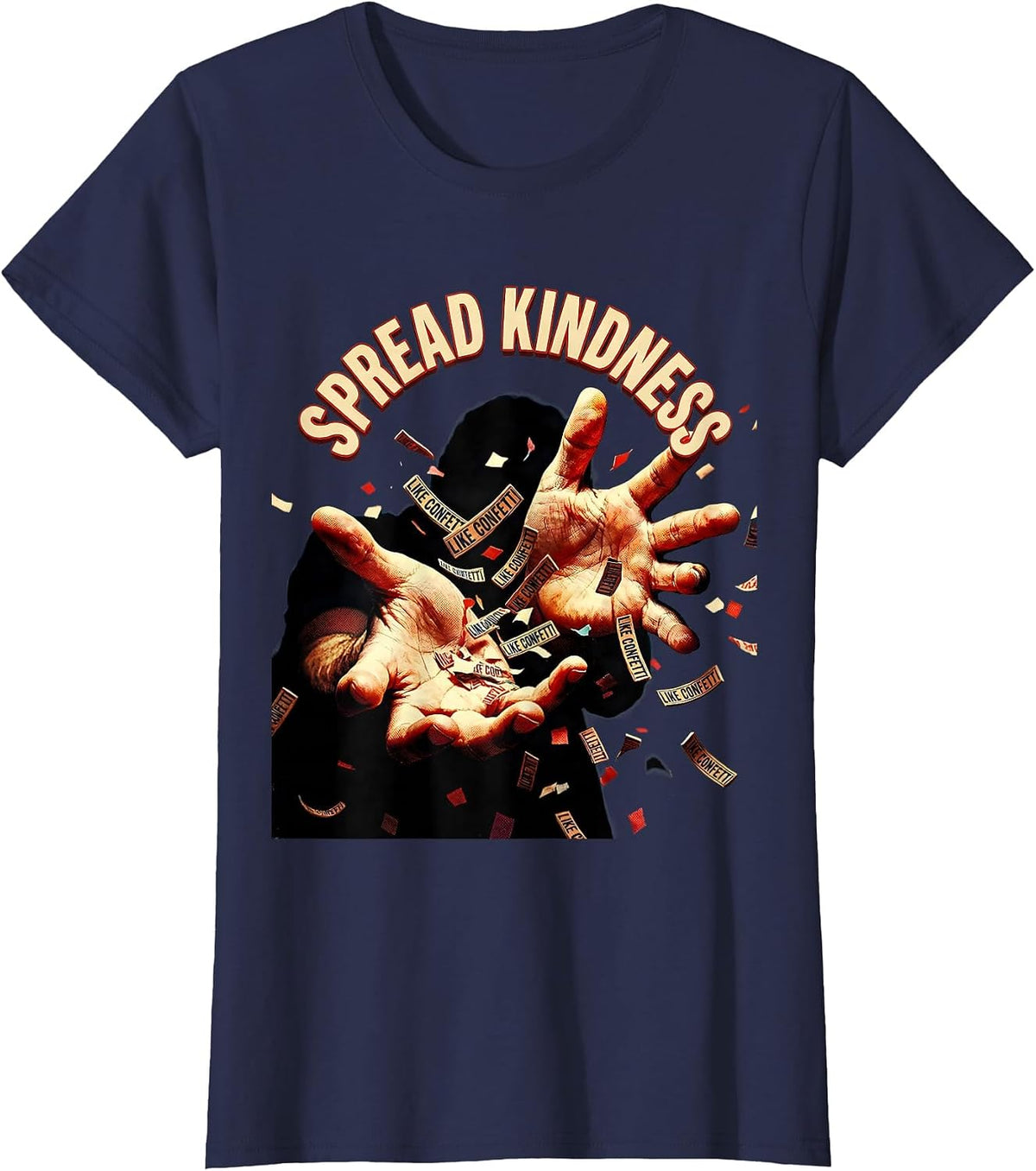 Women's Spread Kindness Like Confetti Positive Design T-Shirt - Navy Blue