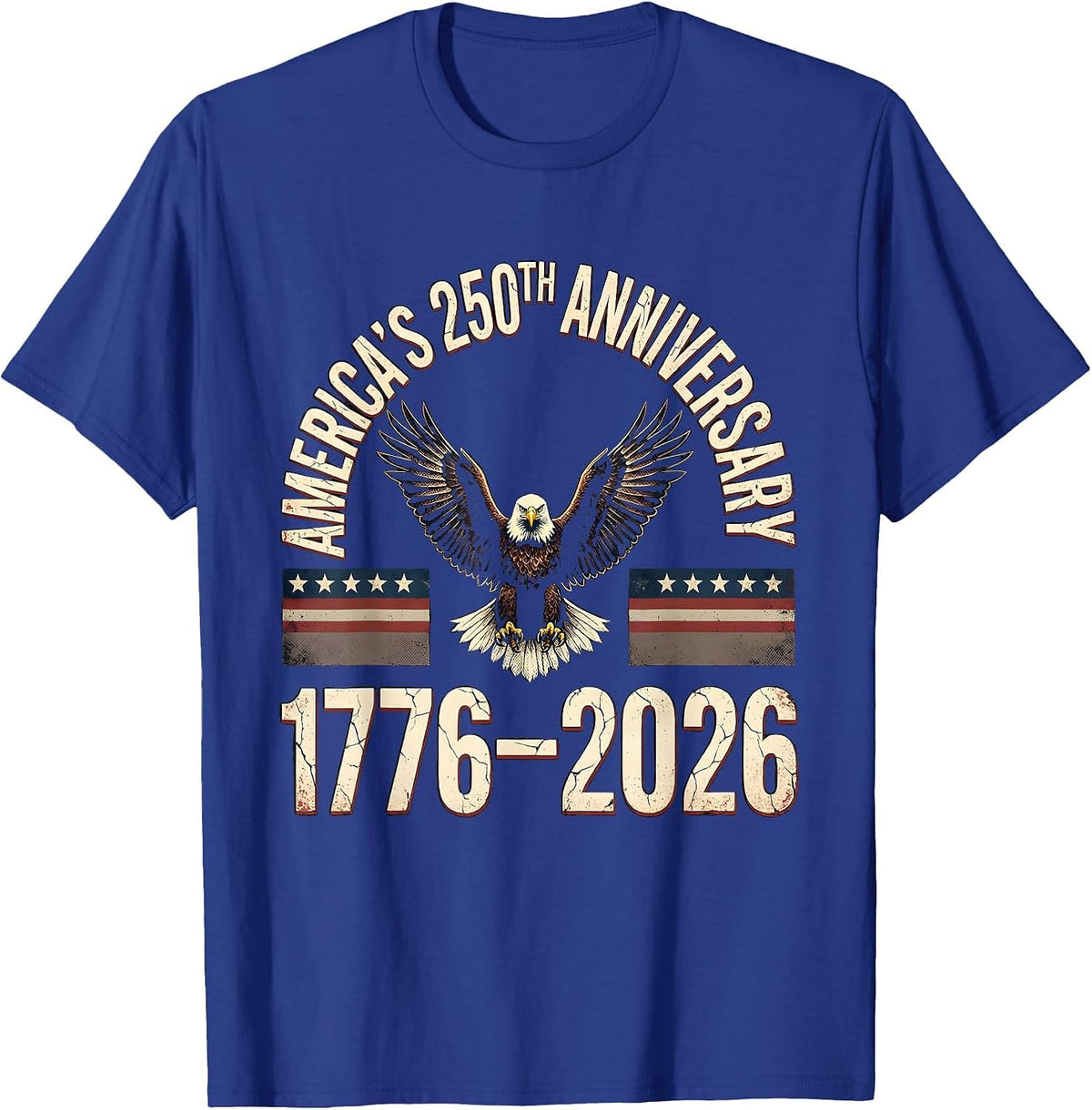 AMERICA'S 250TH ANNIVERSARY 1776–2026 Distressed Patriotic T-Shirt - Royal Blue