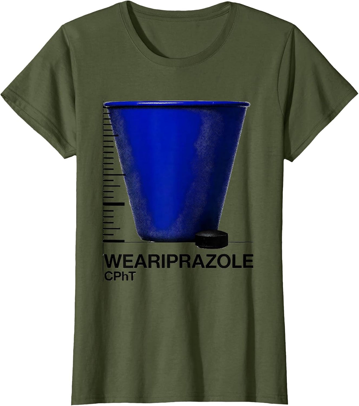 Women's Weariprazole, CPhT Funny Pharmacy Tech Humor Gift T-Shirt - Olive Green
