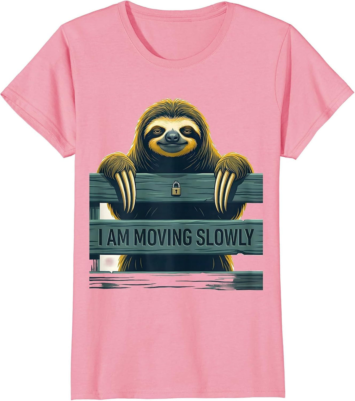 Women's I Am Moving Slowly Funny Sloth Lover Gift T-Shirt - Pink