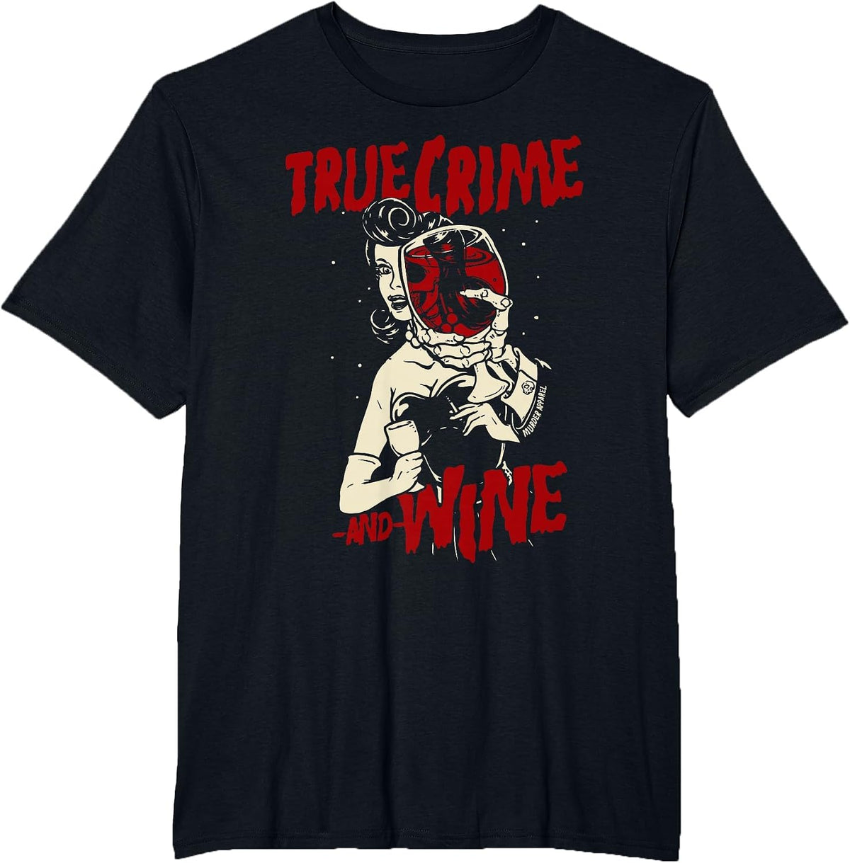 True Crime and Wine True Crime Addicts T-Shirt - Black