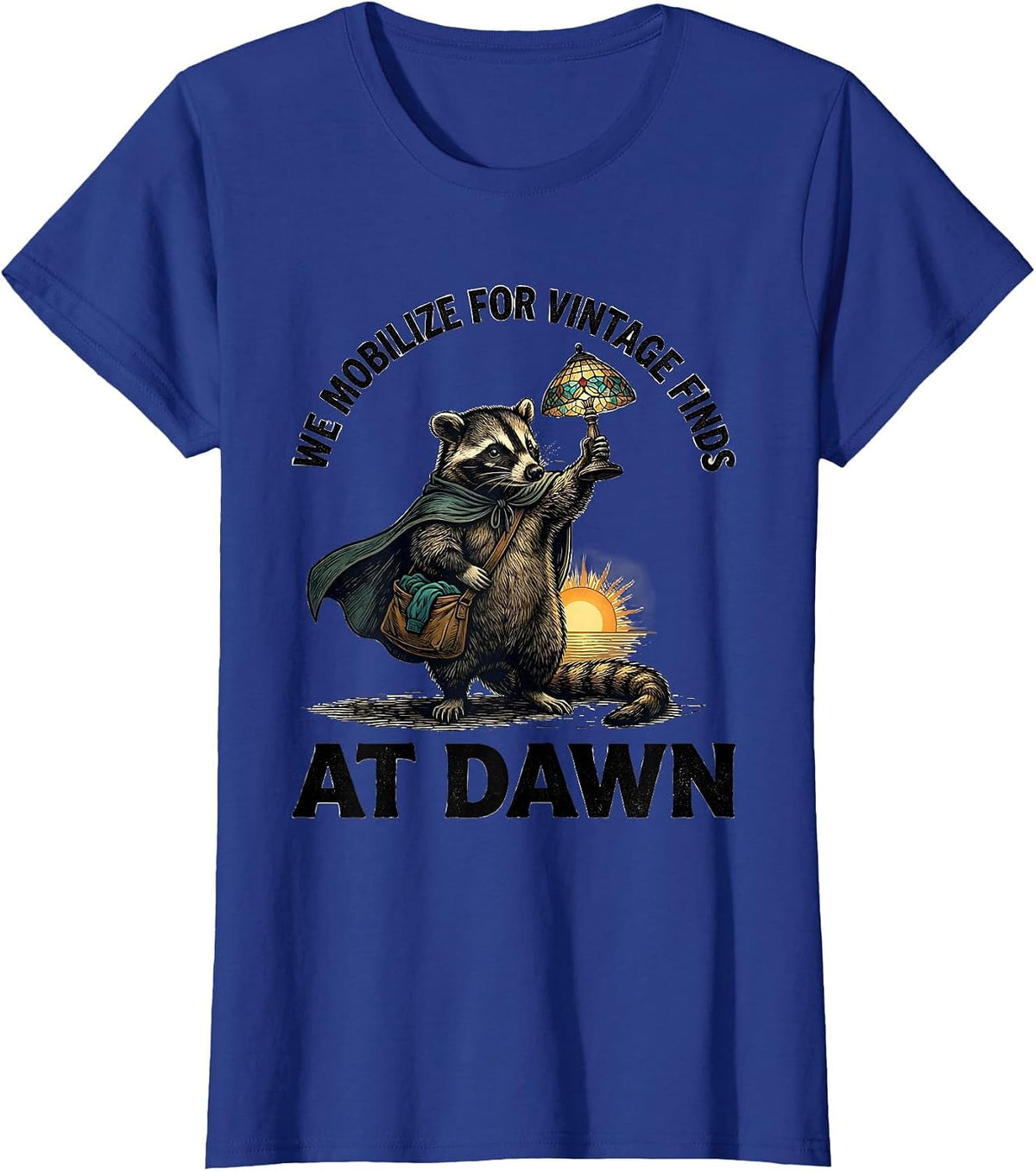 Women's We Mobilize For Vintage Finds At Dawn Funny Opossum T-Shirt - Royal Blue