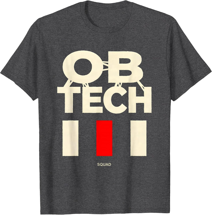 Men's OB Tech Squad Stencil OB GYN Nurse OB Tech Humor T-Shirt - Dark Heather Grey