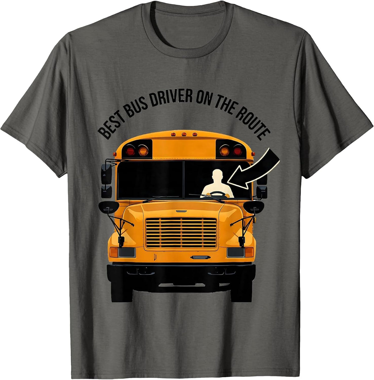 Men's Best Bus Driver On The Route Funny School Bus Driver T-Shirt - Asphalt Grey