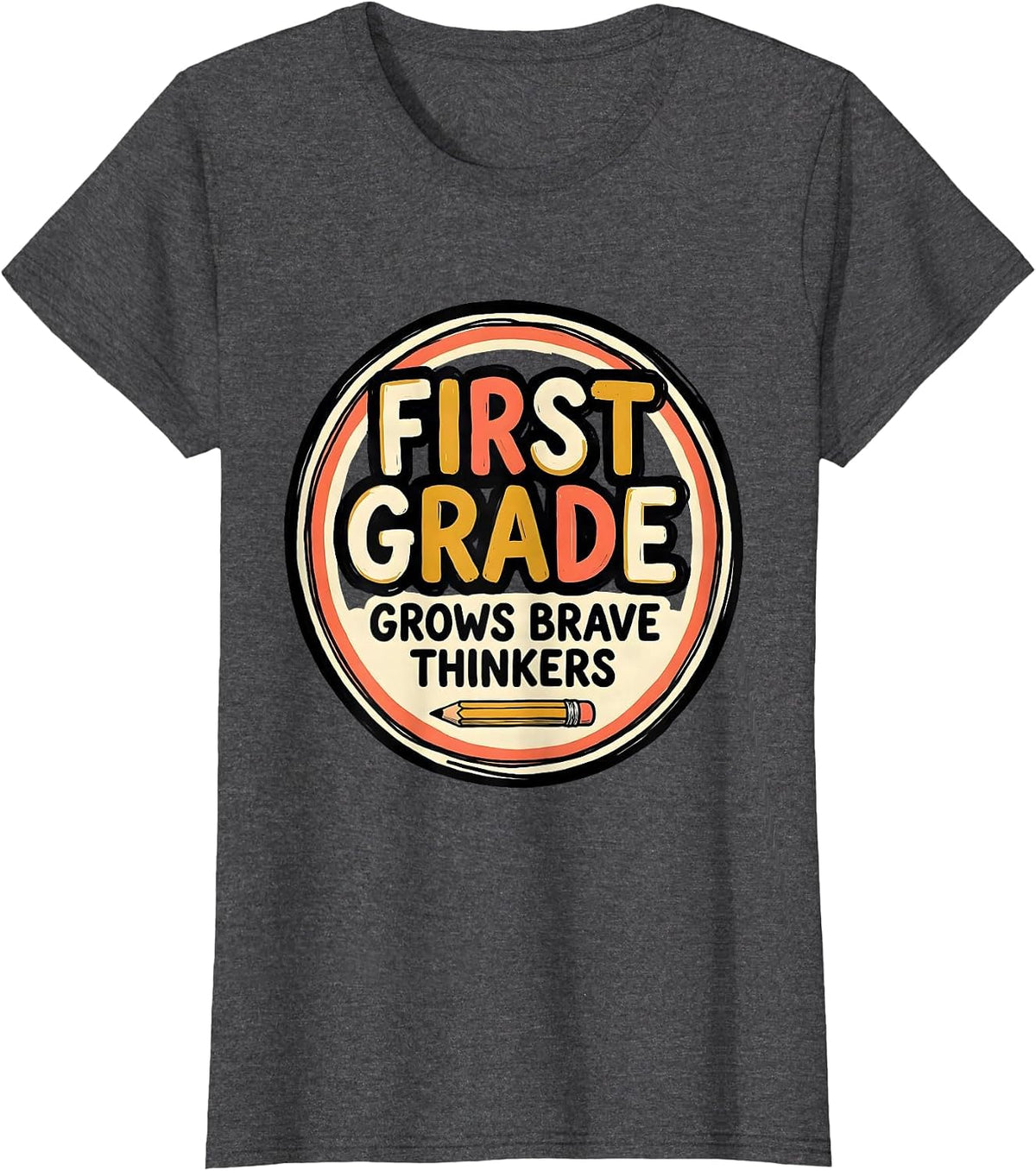 Women's First Grade Grows Brave Thinkers Funny Teacher Role Humor T-Shirt - Dark Heather Grey