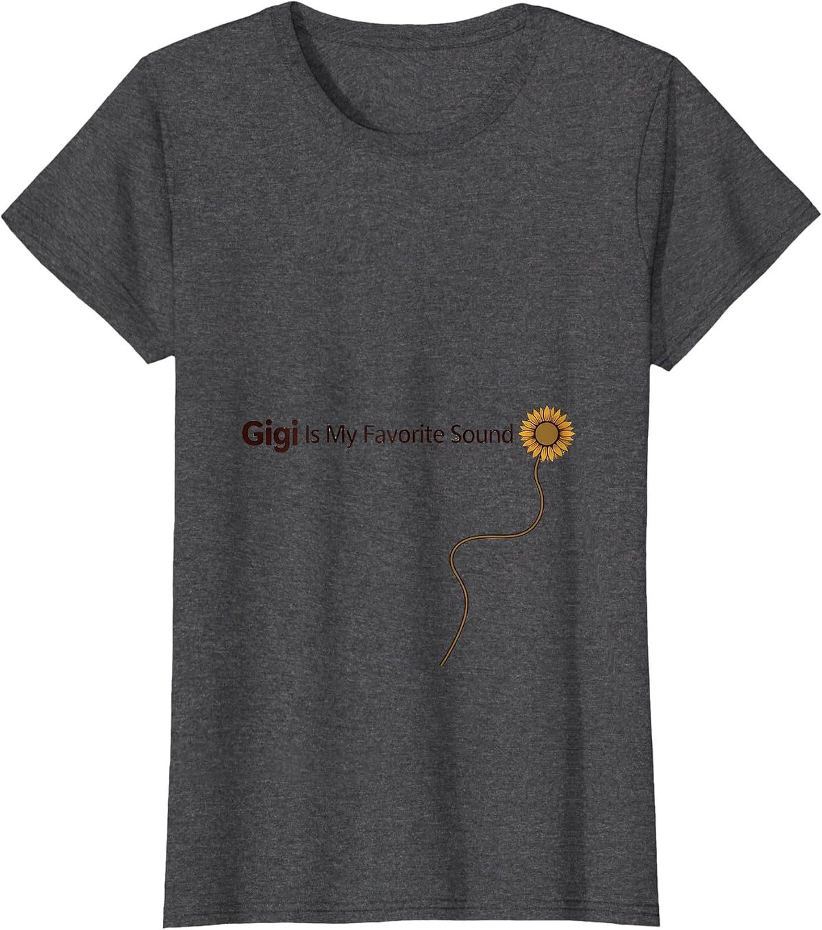 Women's Gigi Is My Favorite Sound Grandma Sunflower Mother's Day T-Shirt - Dark Heather Grey