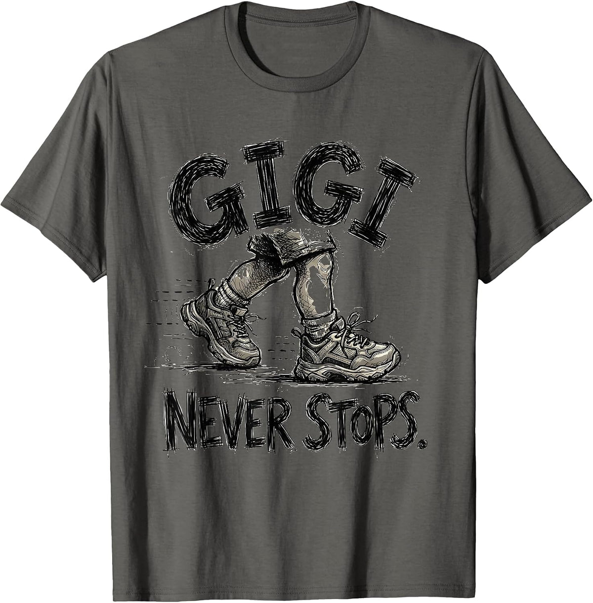 Gigi Never Stops Grandma Appreciation Design T-Shirt - Asphalt Grey