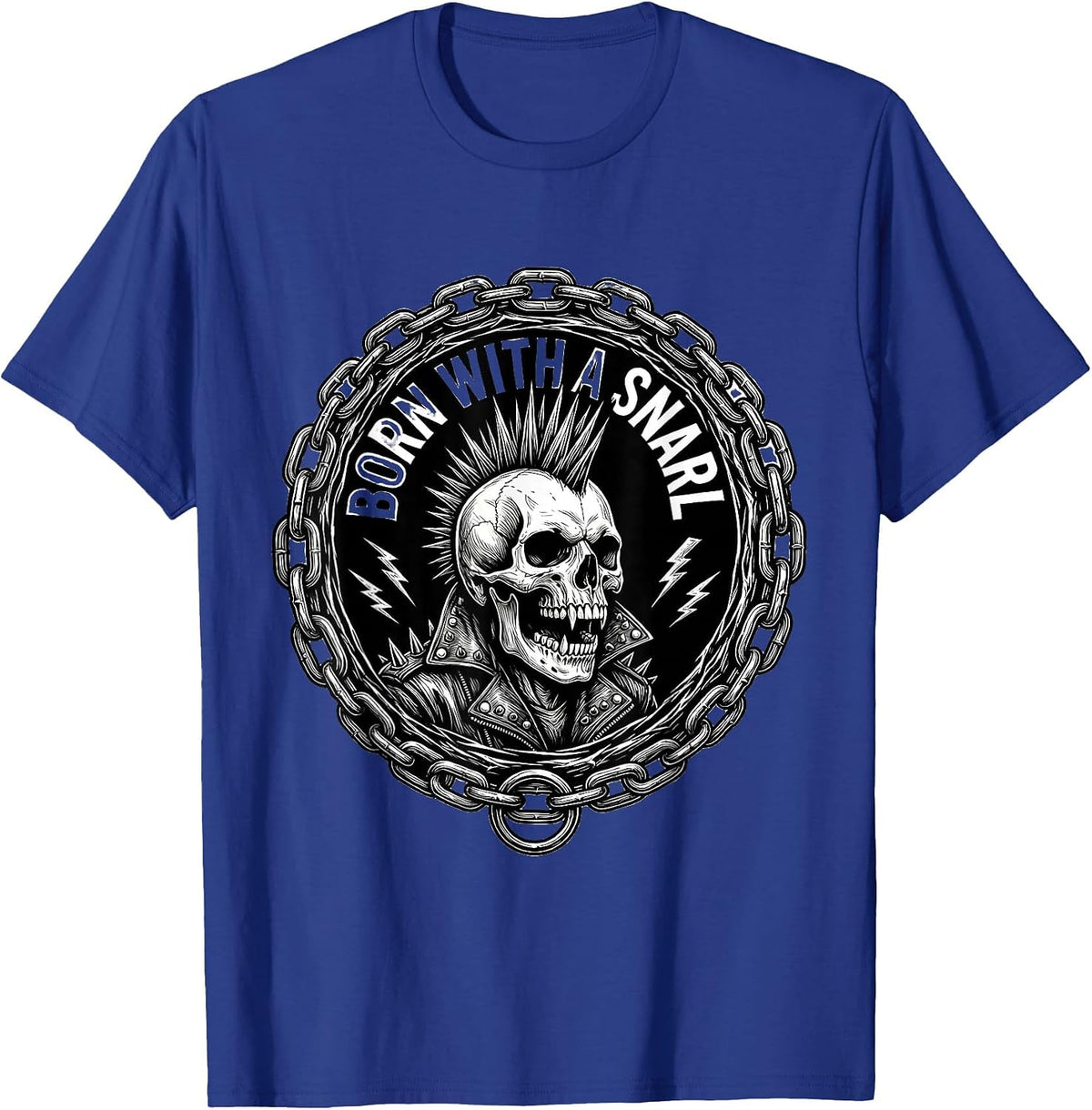 Born With a Snarl Punk Rock Graphic Design T-Shirt - Royal Blue