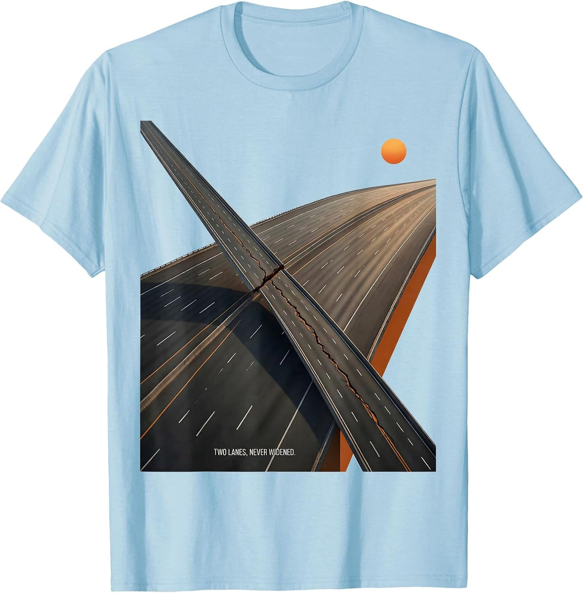 Men's Two Lanes, Never Widened Editorial Conceptual Road Trip T-Shirt - Baby Blue