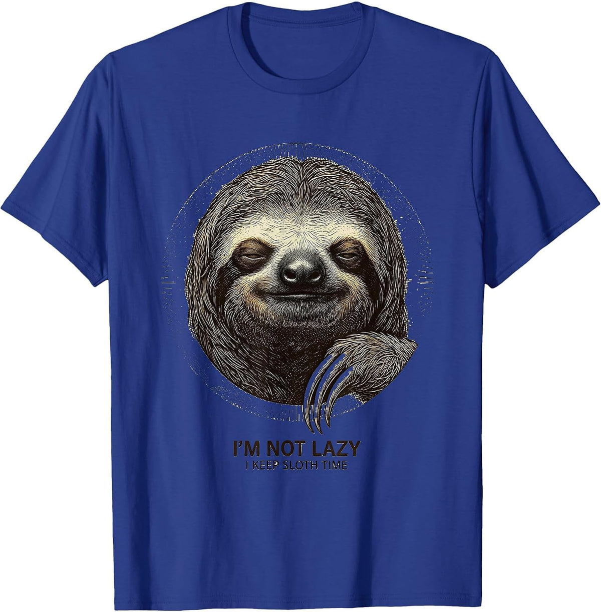 Men's I'm Not Lazy, I Keep Sloth Time Funny Sloth Lover Animal T-Shirt - Royal Blue