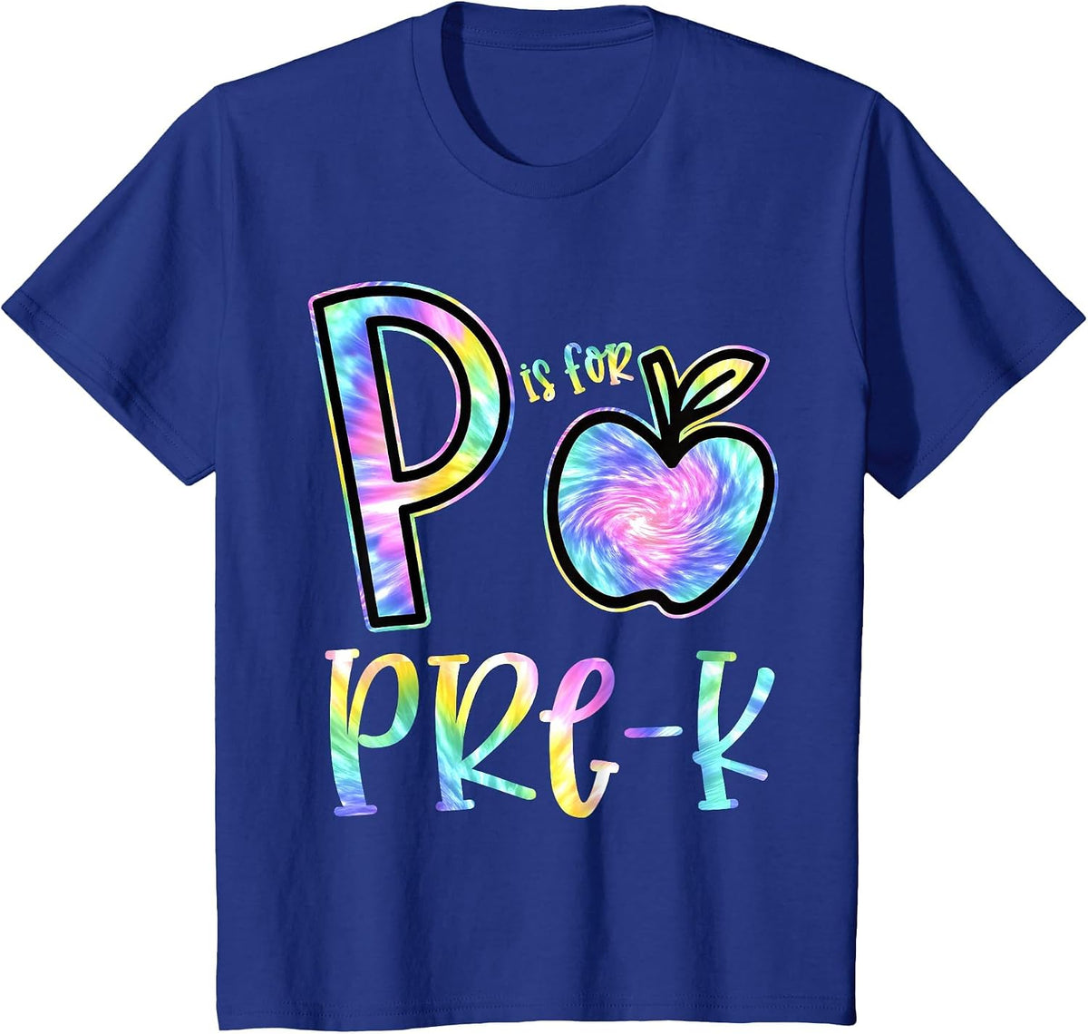 P is for Pre-K Preschool Teacher Tie Dye Back to School T-Shirt - Royal Blue