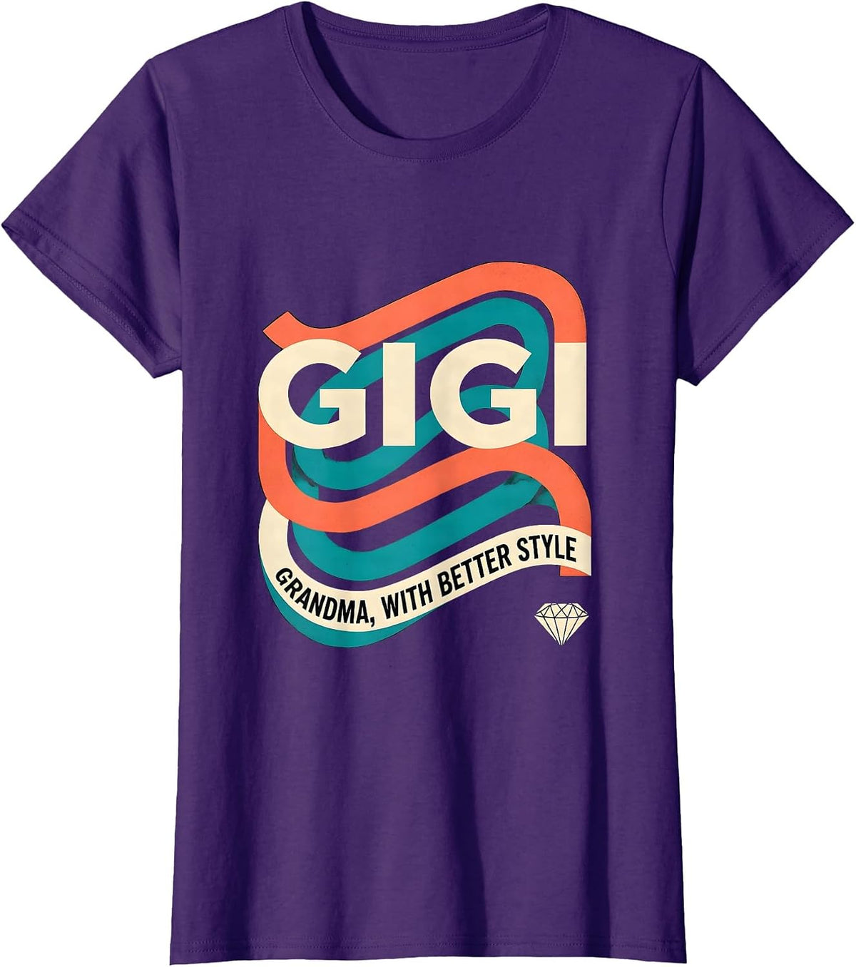 Women's Gigi Grandma With Better Style Funny Grandmother Gift T-Shirt - Purple