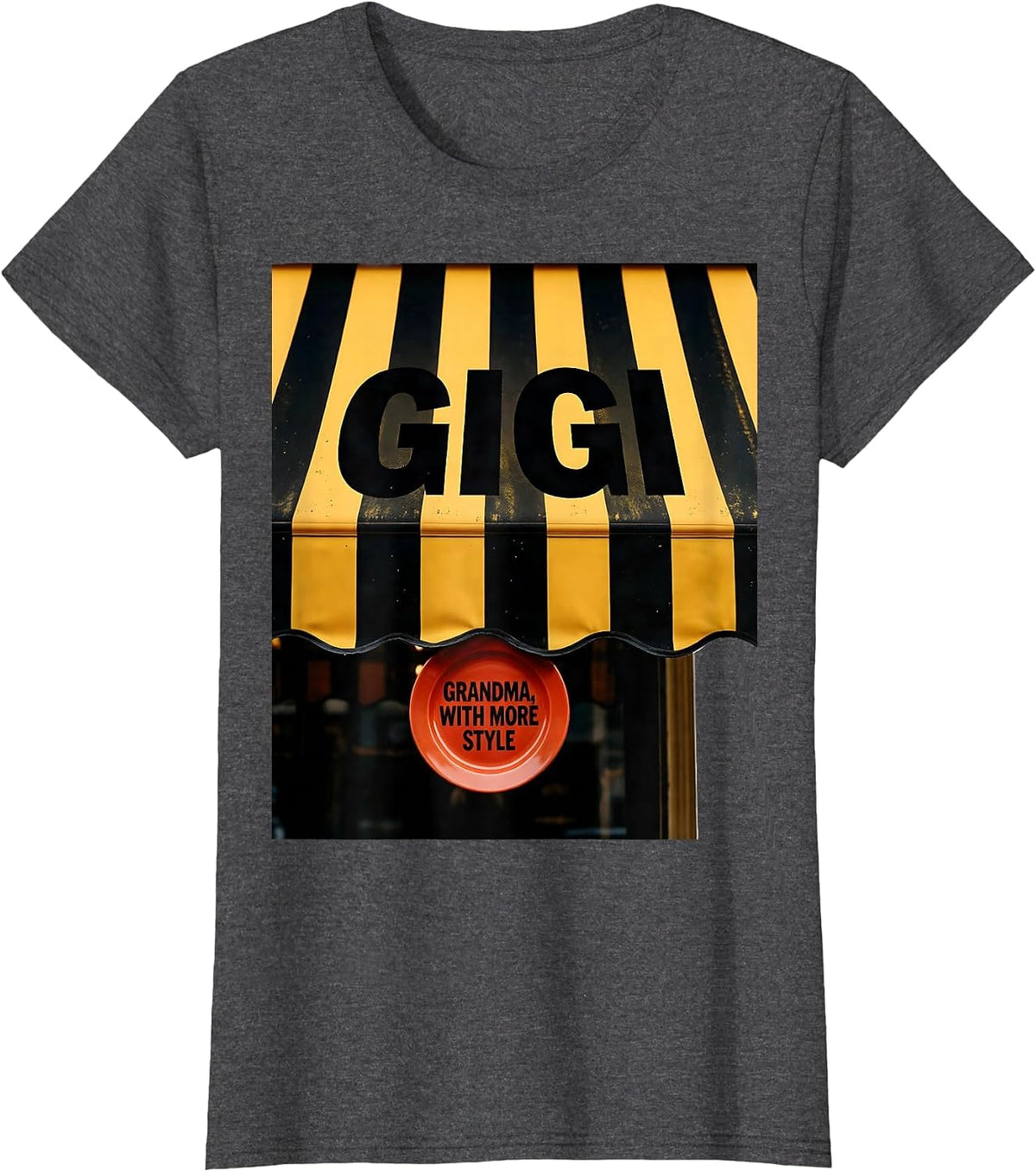 Women's Gigi Grandma With More Style Funny Grandmother Gift T-Shirt - Dark Heather Grey