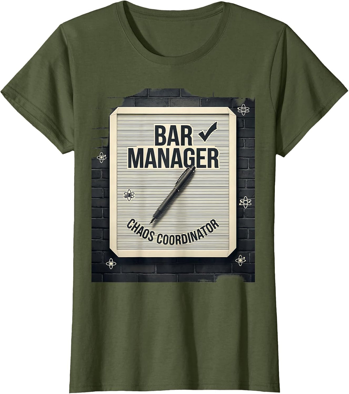 Women's Bar Manager: Chaos Coordinator Funny Bartender Occupation T-Shirt - Olive Green