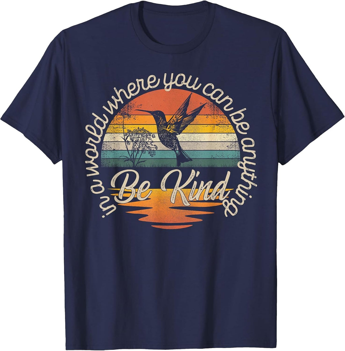 Be Kind Hummingbird Design Positive Inspirational Kindness T-Shirt - Navy Blue