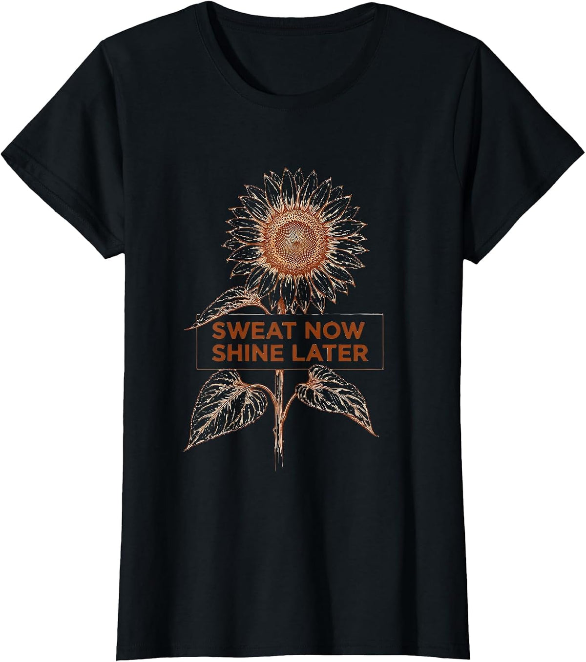 Sweat Now Shine Later Athleisure Motivational T-Shirt - Black