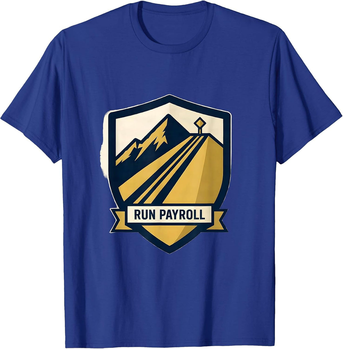 Men's Run Payroll Shield Emblem Ski Slope Skiing Snowboarder Humor T-Shirt - Royal Blue