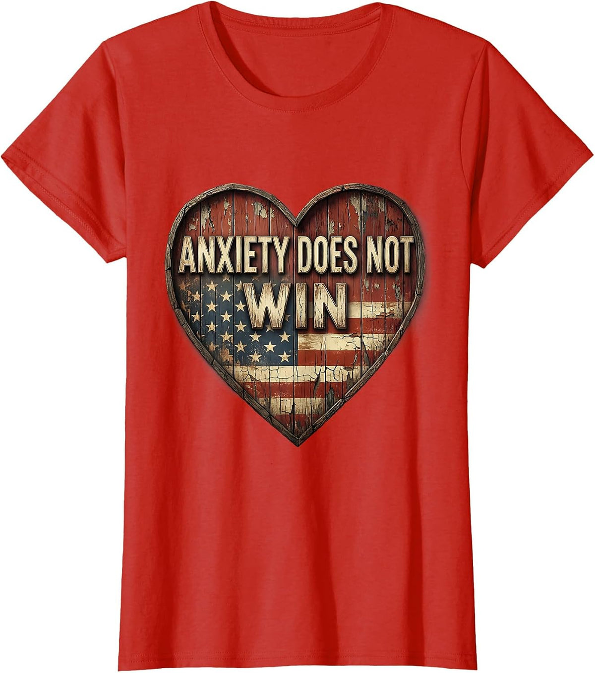 Anxiety Does Not Win Mental Health Awareness Design T-Shirt - Red