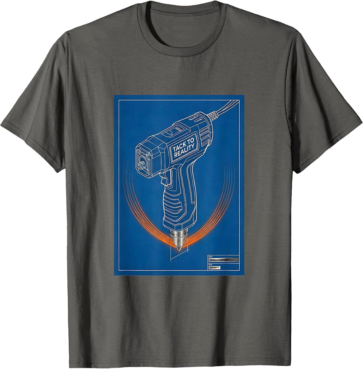 Men's Tack To Reality Technical Blueprint Welder Trade Humor T-Shirt - Asphalt Grey