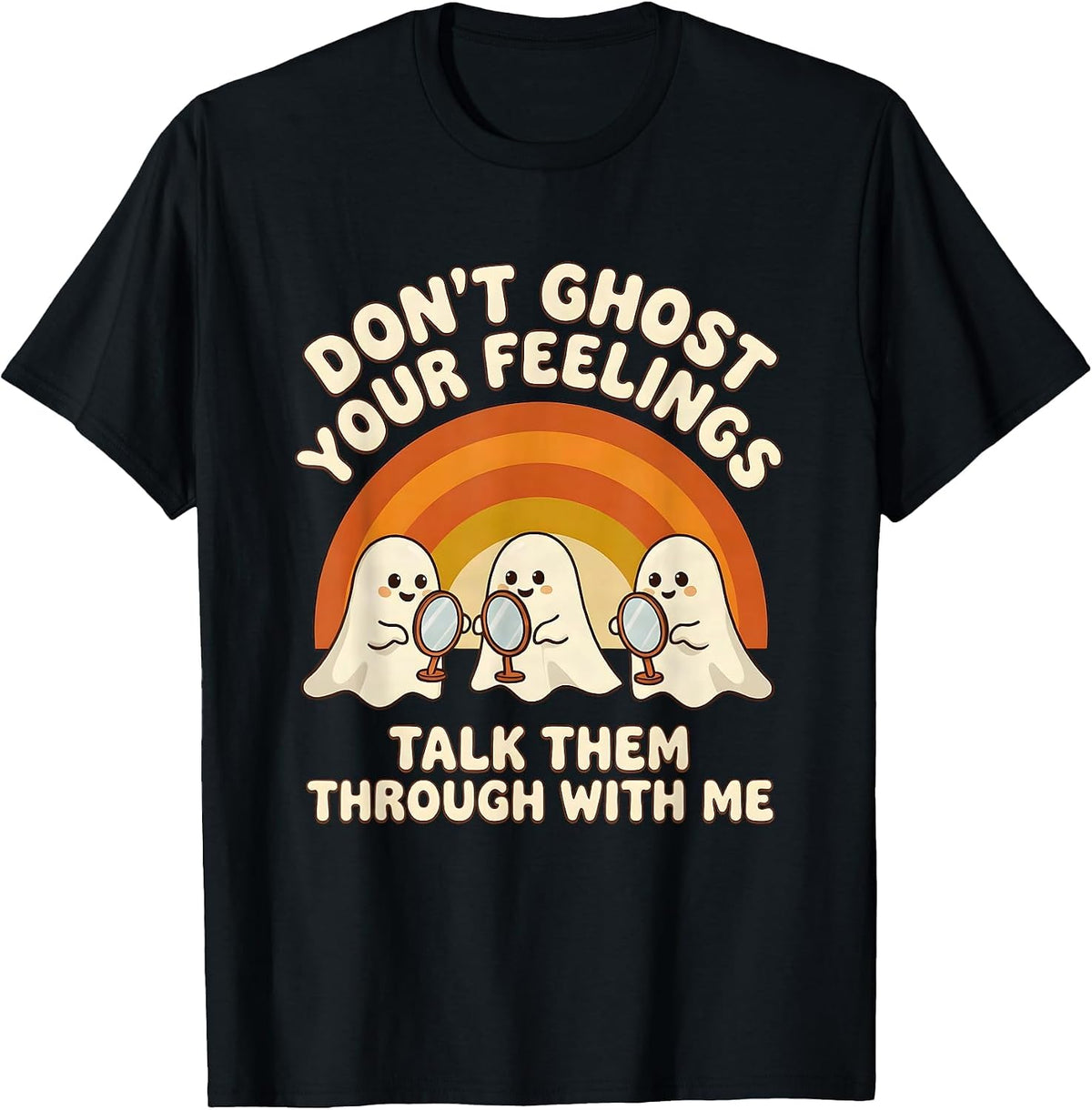 Men's Don't Ghost Your Feelings—Talk Them Through With Me Retro T-Shirt - Black