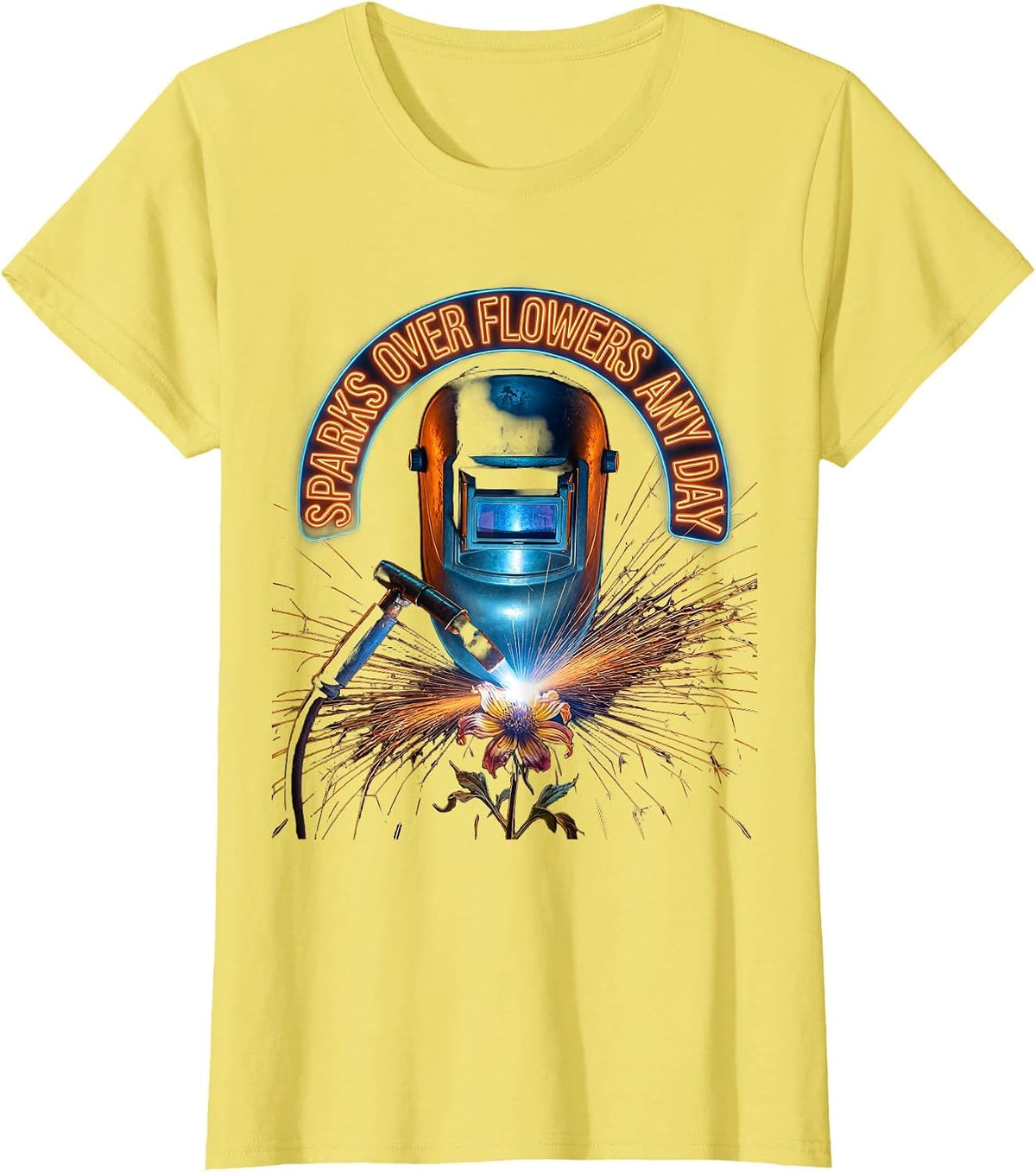 Sparks Over Flowers Any Day Welder Design T-Shirt - Lemon Yellow