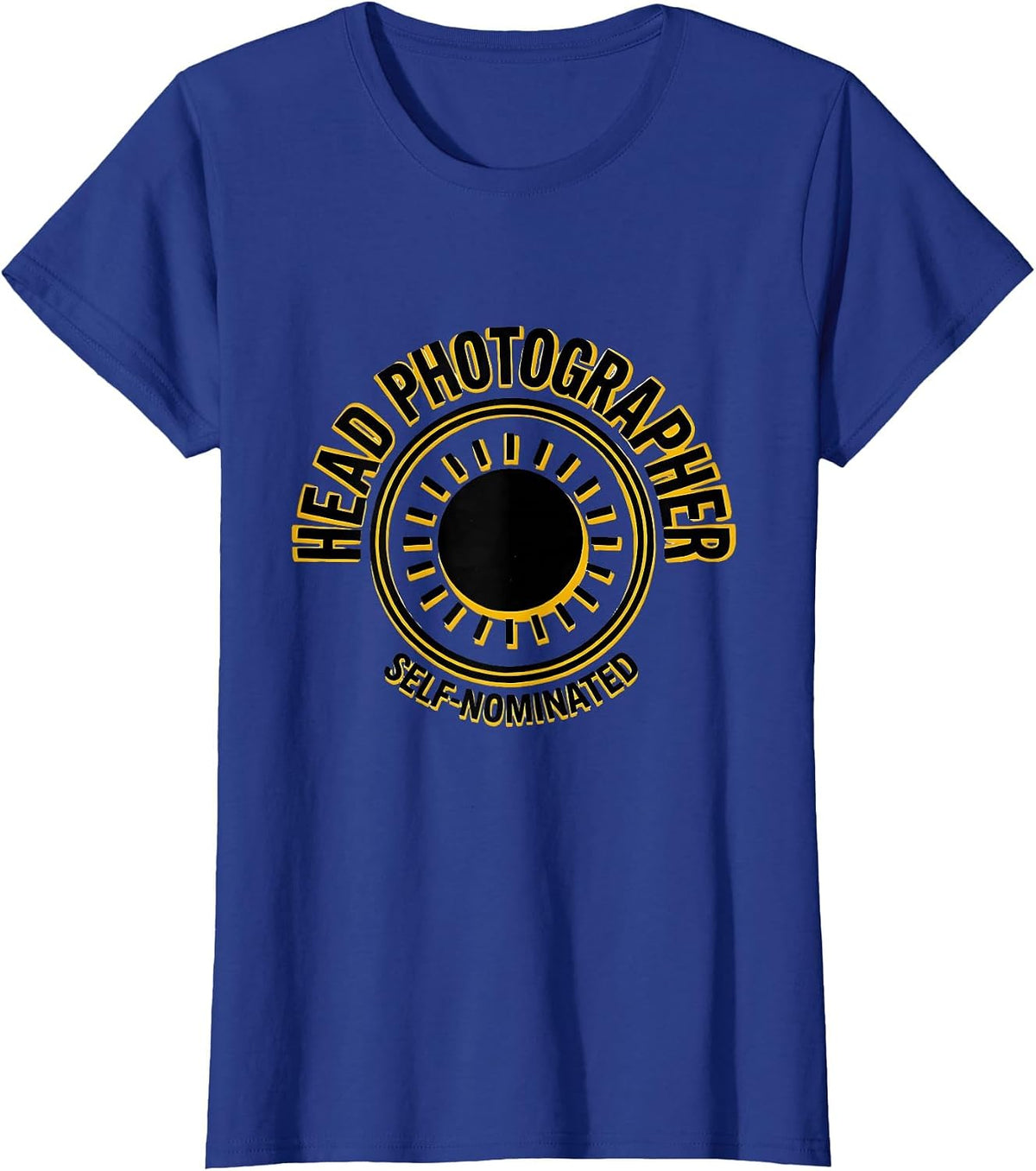 Women's Head Photographer Self-Nominated Funny Photography Humor T-Shirt - Royal Blue