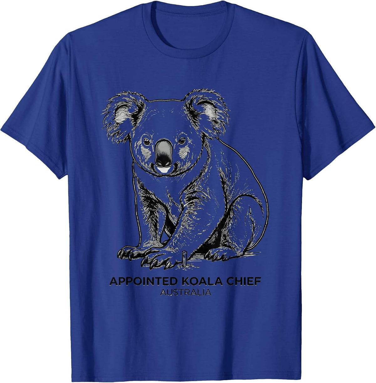 Appointed Koala Chief Australia Koala Lover National Pride T-Shirt - Royal Blue