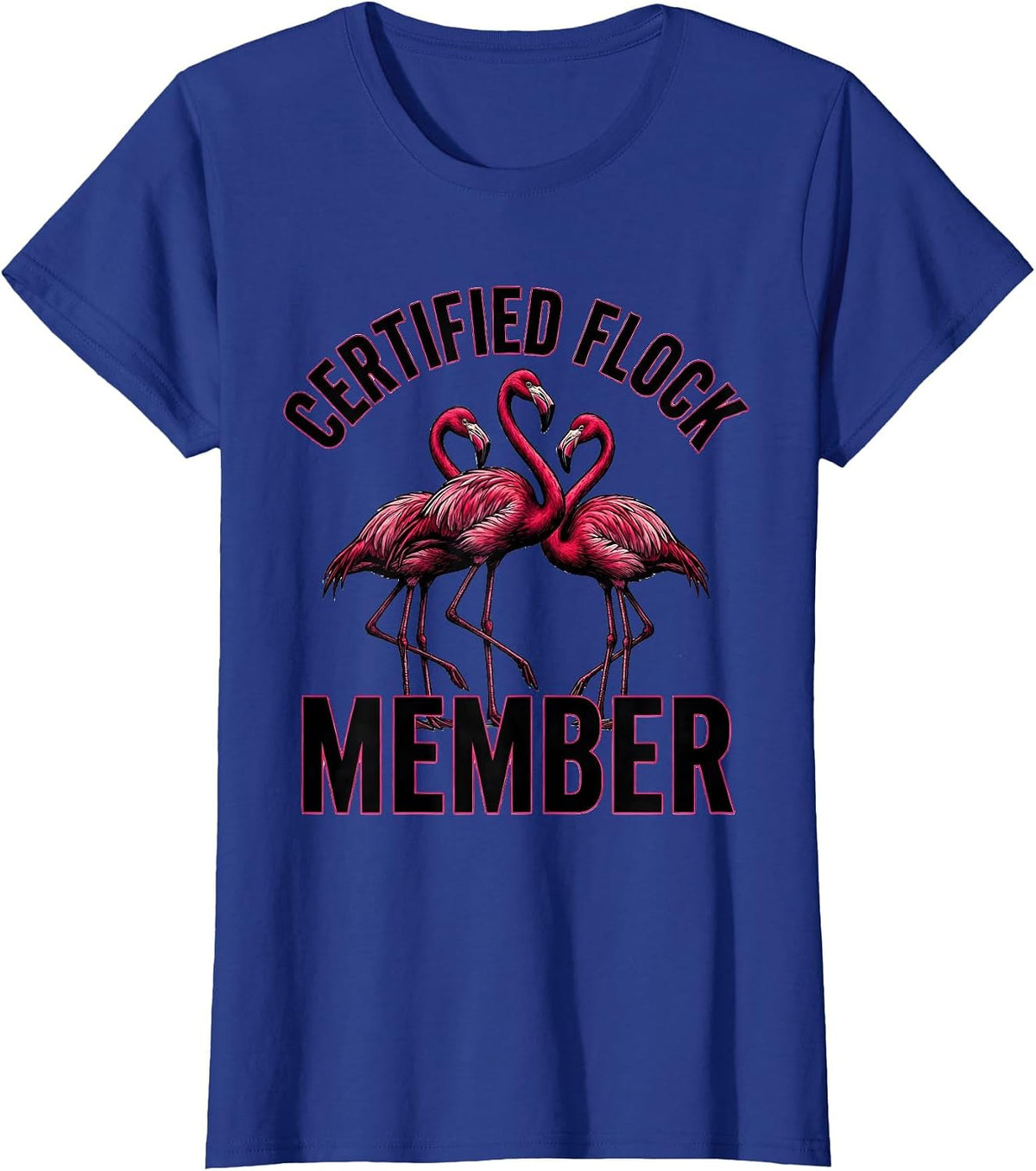 Women's Certified Flock Member Flamingo Lover Summer Vacation T-Shirt - Royal Blue