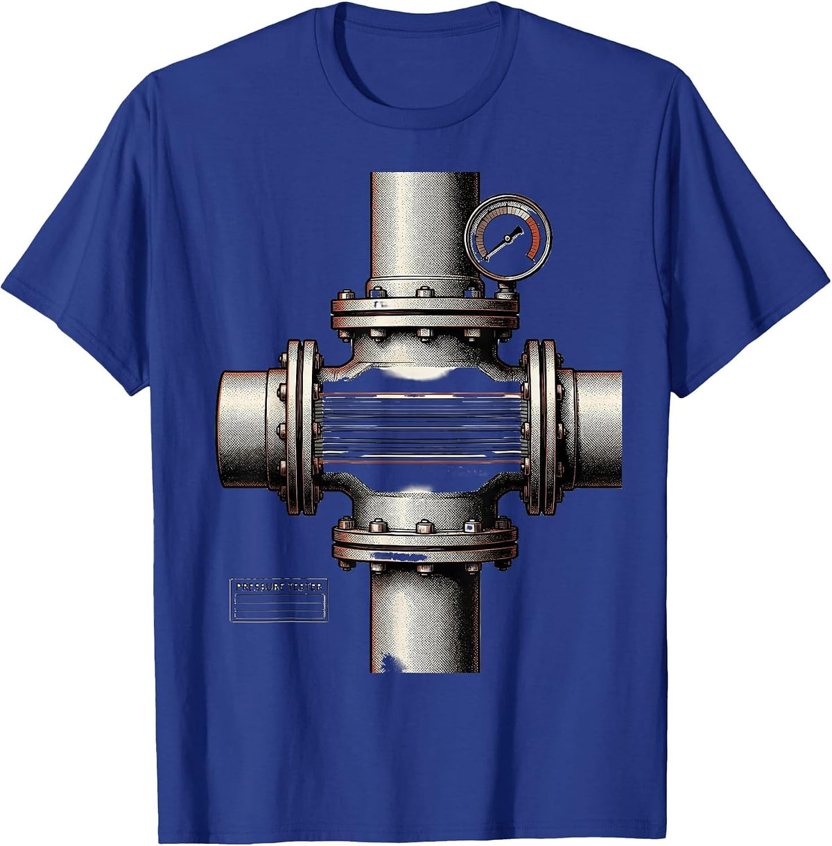 Men's Pressure Tester Funny Plumber Pipefitter Occupational Humor T-Shirt - Royal Blue