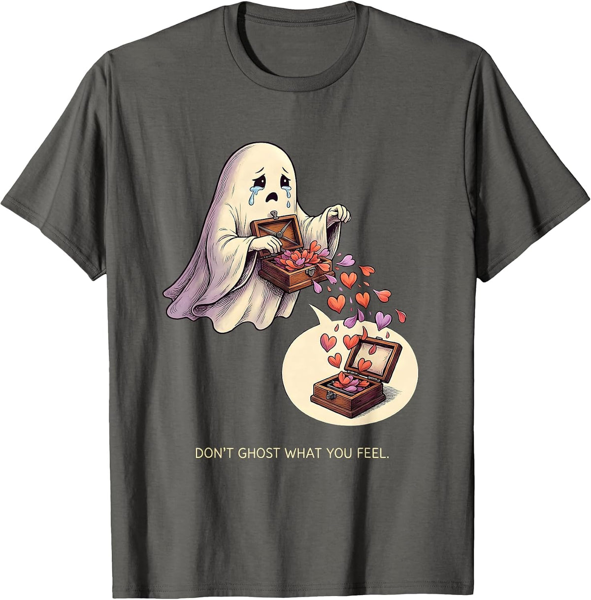 Don't Ghost What You Feel Supportive Ghost Halloween Mental T-Shirt - Asphalt Grey