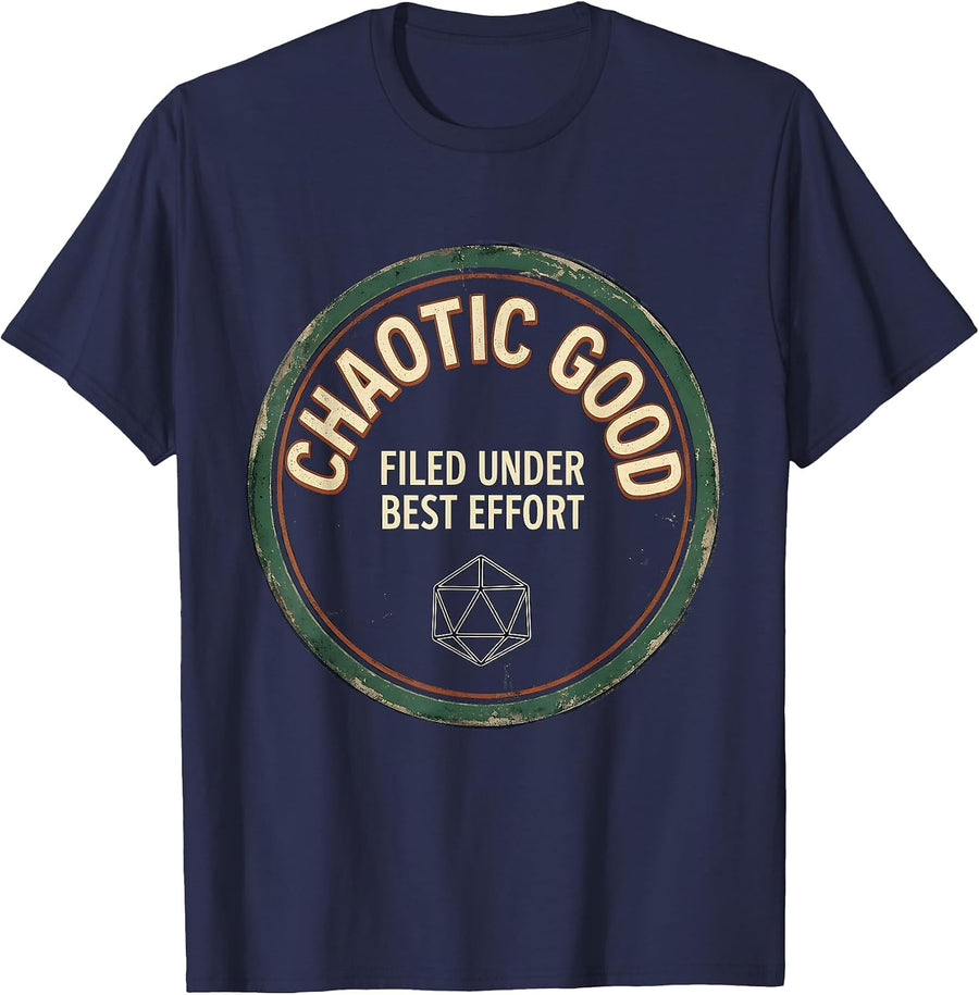 Chaotic Good Filed Under Best Effort Vintage Gamer Humor T-Shirt - Navy Blue