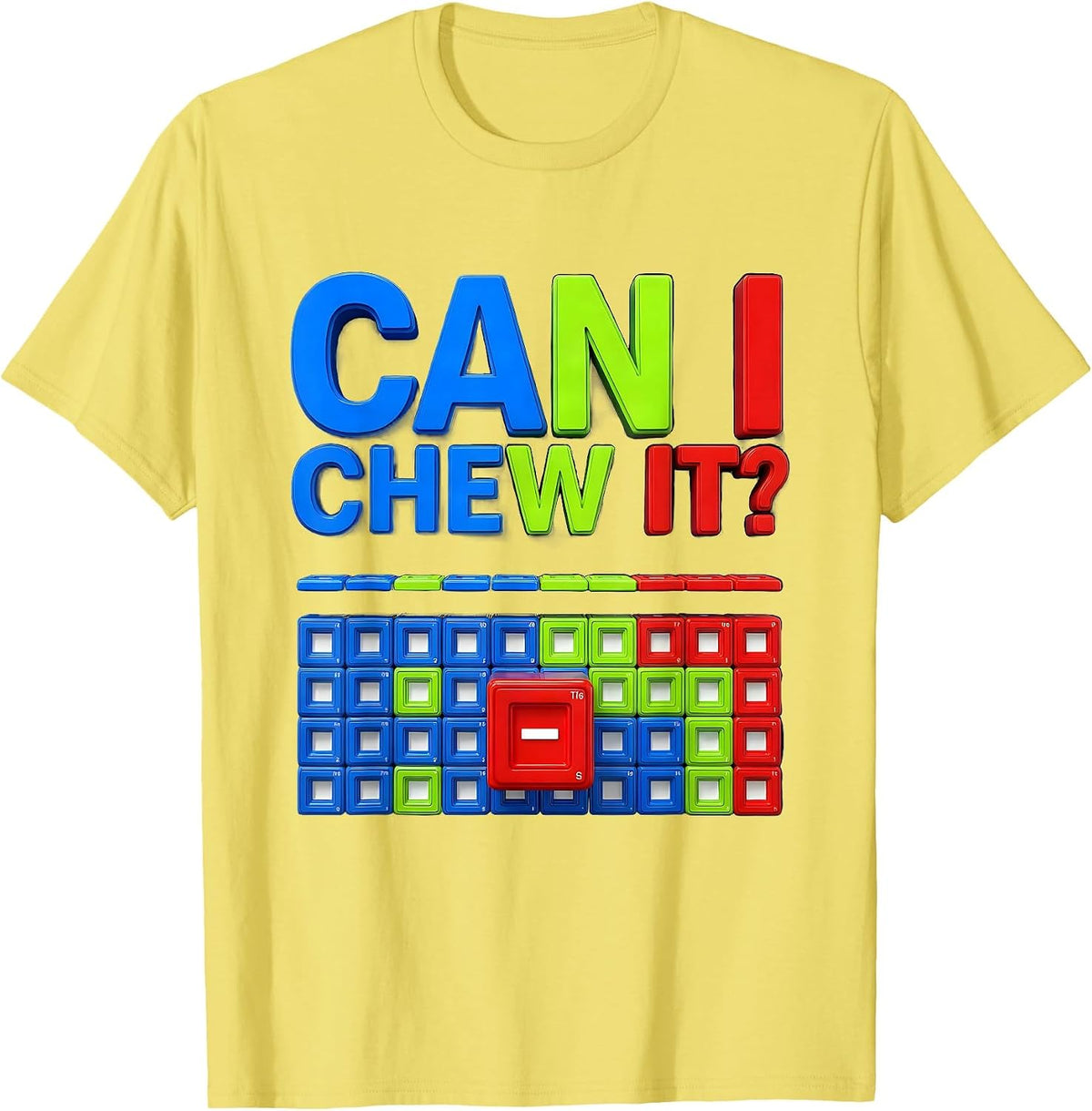 Men's Can I Chew It Funny Periodic Table Chemistry Teacher Science T-Shirt - Lemon Yellow