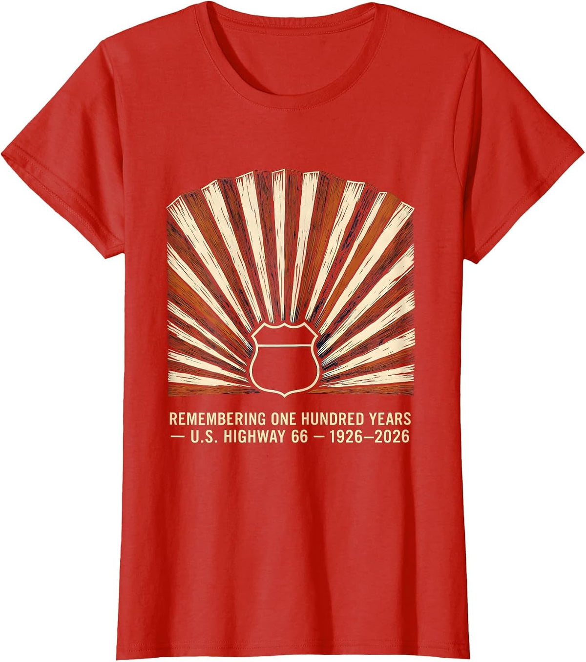 Women's Remembering One Hundred Years — U.S. Highway 66 — 1926-2026 T-Shirt - Red